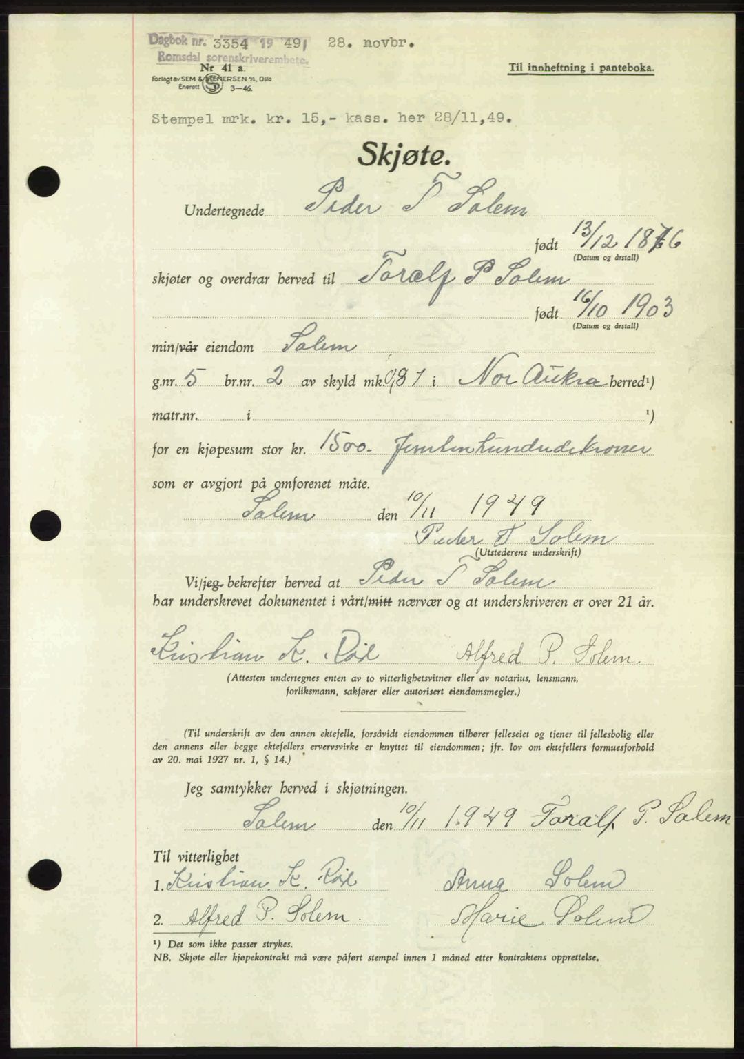 Romsdal sorenskriveri, AV/SAT-A-4149/1/2/2C: Pantebok nr. A31, 1949-1949, Dagboknr: 3354/1949