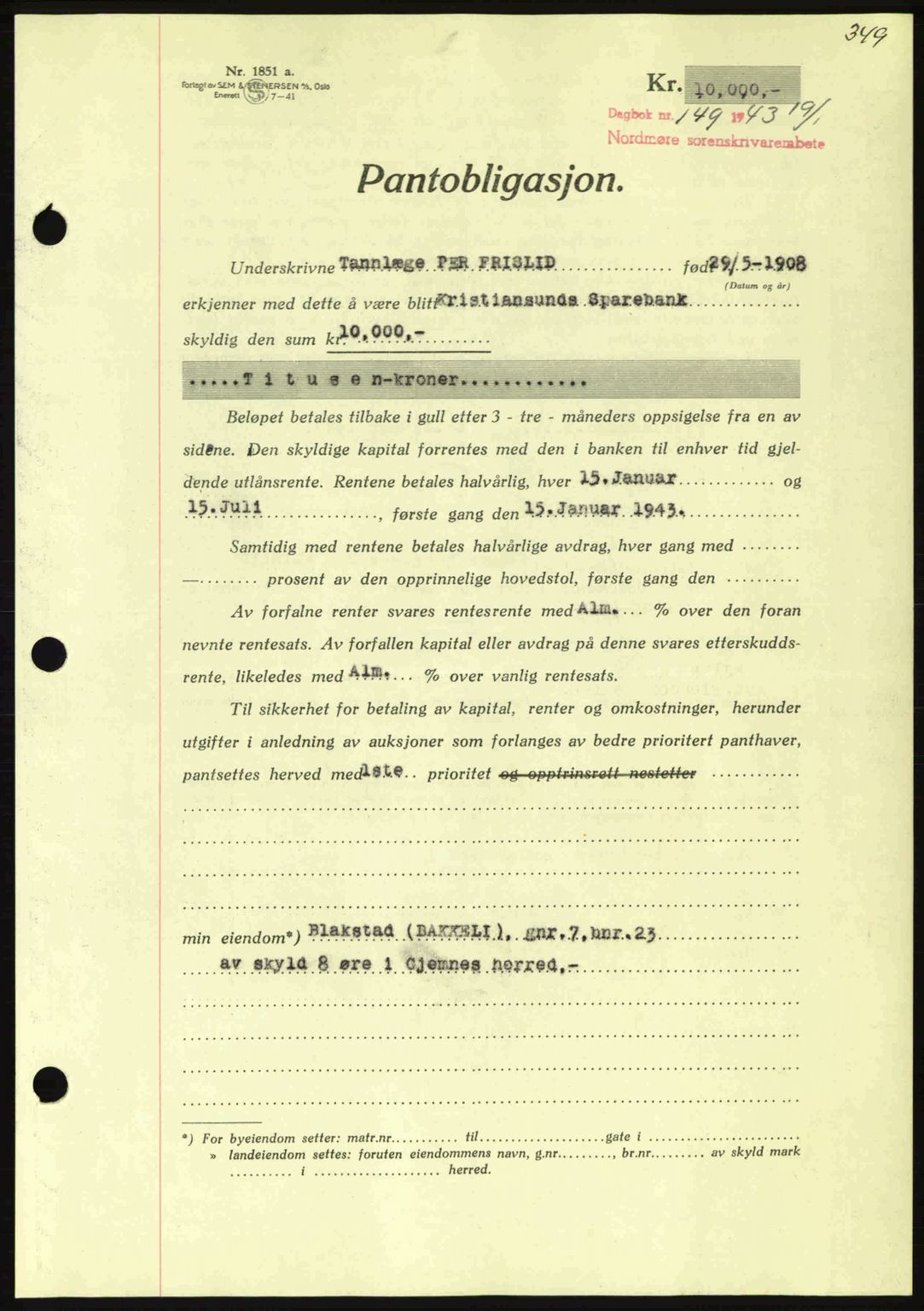 Nordmøre sorenskriveri, SAT/A-4132/1/2/2Ca: Pantebok nr. B90, 1942-1943, Dagboknr: 149/1943