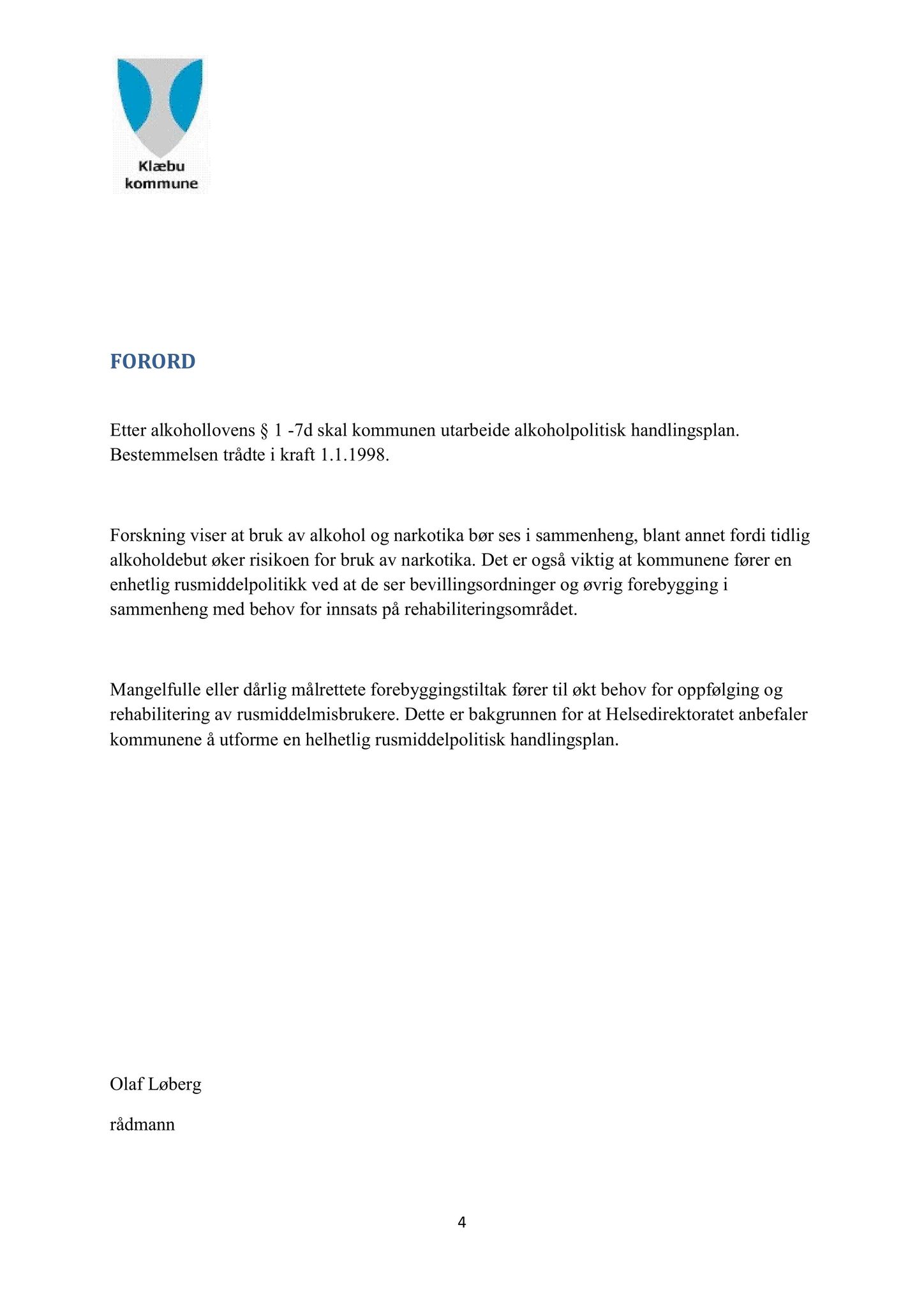Klæbu Kommune, TRKO/KK/05-UOm/L003: Utvalg for omsorg - Møtedokumenter, 2012, s. 97