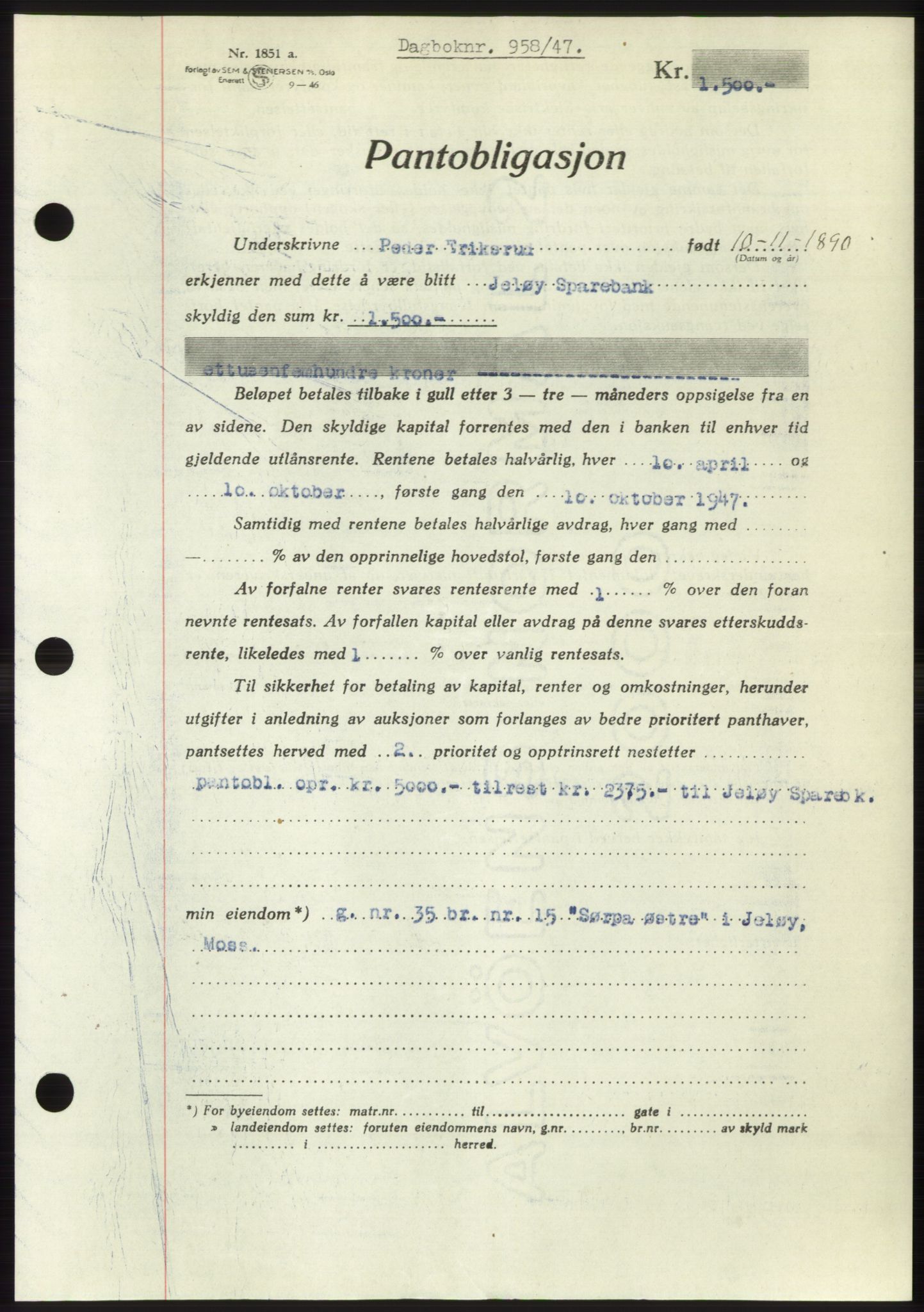 Moss sorenskriveri, SAO/A-10168: Pantebok nr. B17, 1947-1947, Dagboknr: 958/1947