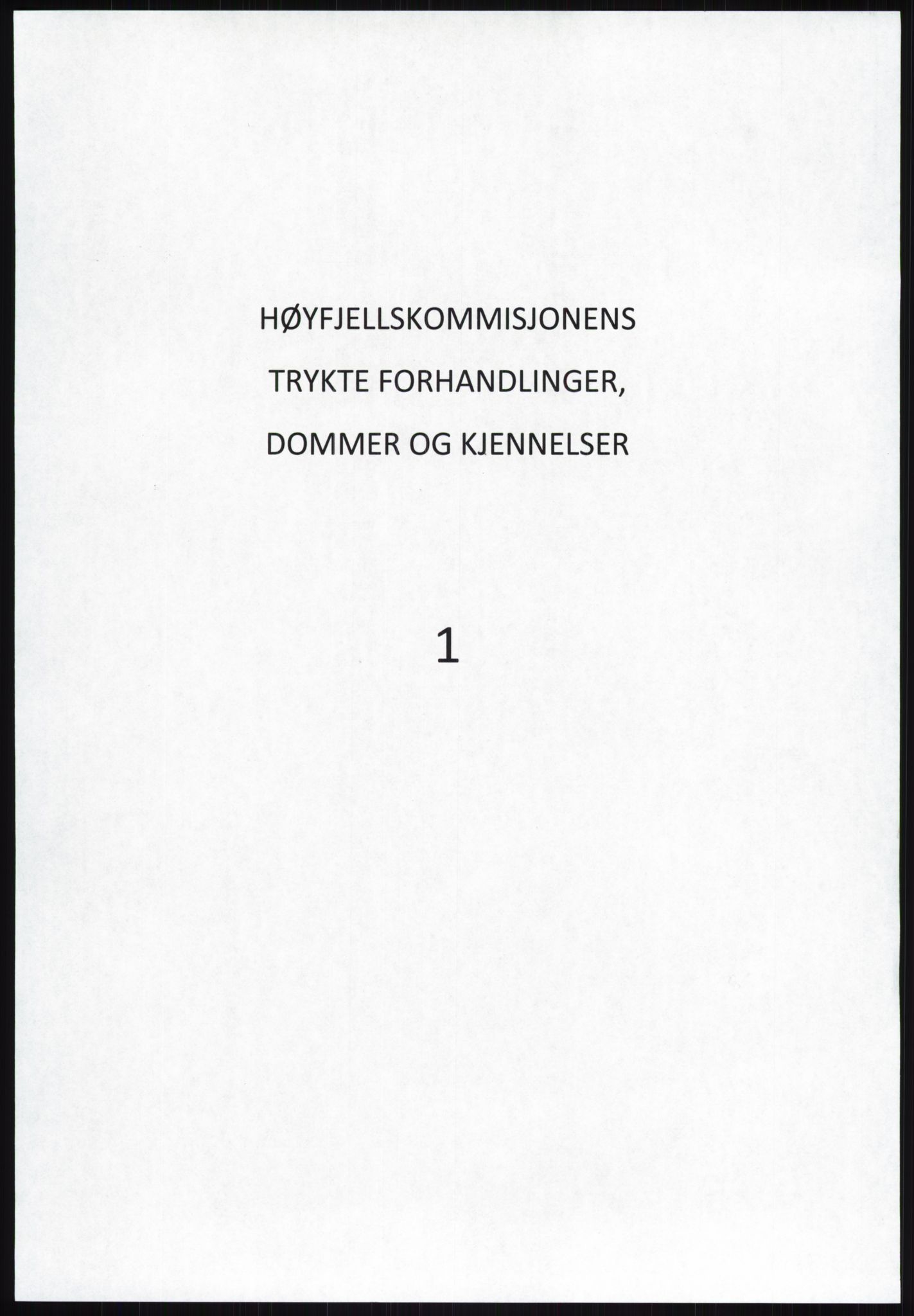 Høyfjellskommisjonen, AV/RA-S-1546/X/Xa/L0001: Nr. 1-33, 1909-1953, s. 2