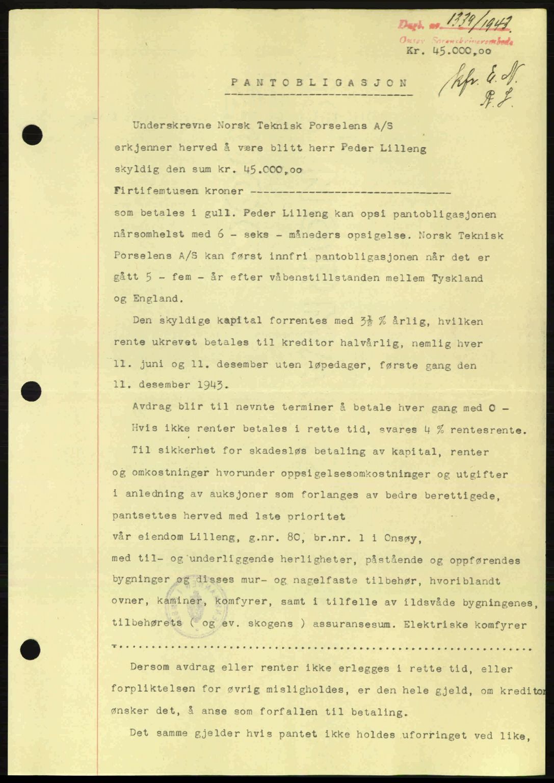 Onsøy sorenskriveri, SAO/A-10474/G/Ga/Gac/L0003: Pantebok nr. B3, 1940-1944, Dagboknr: 1339/1943