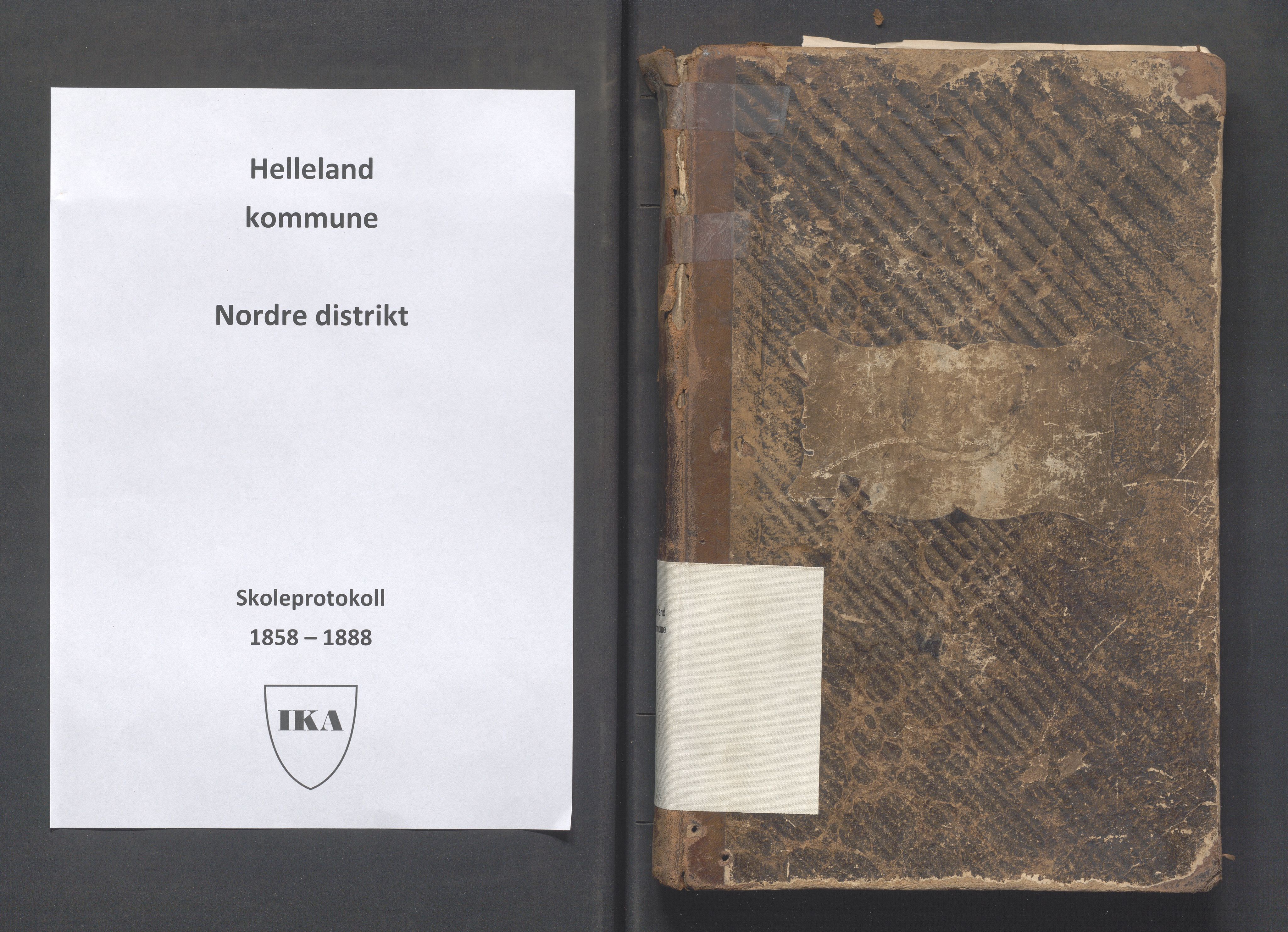 Helleland kommune - Skolekommisjonen/skolestyret, IKAR/K-100486/H/L0003: Skoleprotokoll - Nordre distrikt, 1858-1888