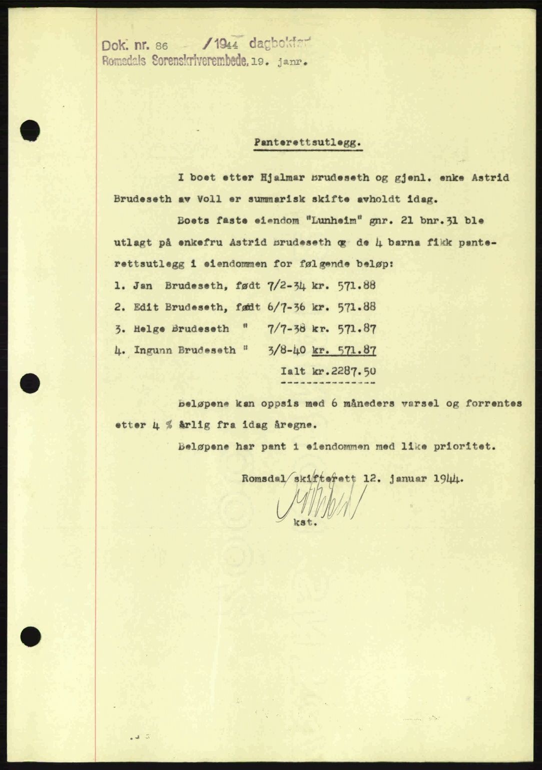 Romsdal sorenskriveri, SAT/A-4149/1/2/2C: Pantebok nr. B2, 1939-1945, Dagboknr: 86/1944