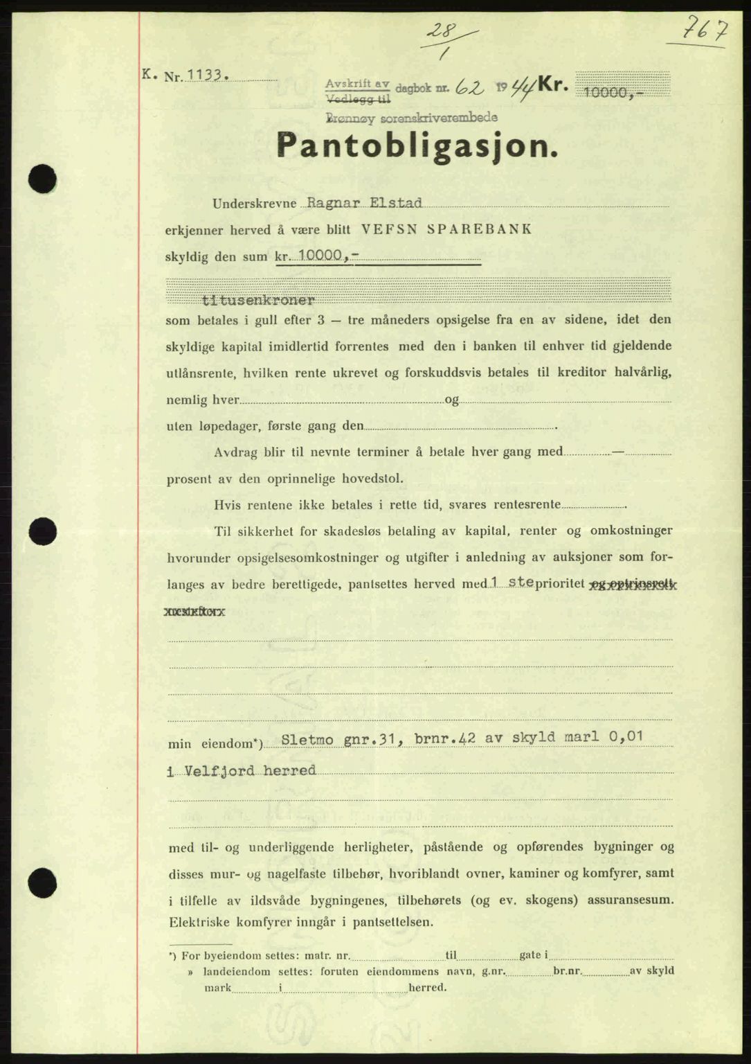 Brønnøy sorenskriveri, SAT/A-4170/1/2/2C: Pantebok nr. 23, 1943-1944, Dagboknr: 62/1944