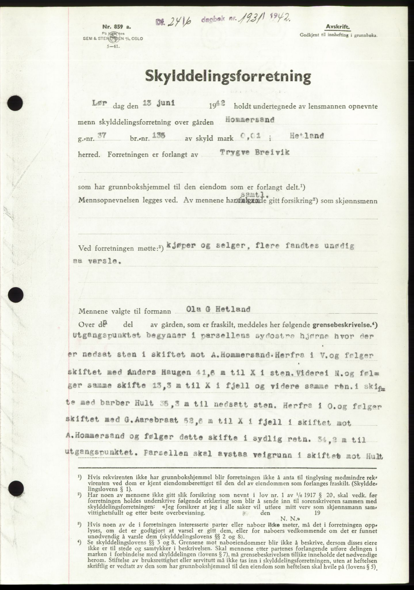 Jæren sorenskriveri, SAST/A-100310/03/G/Gba/L0082: Pantebok, 1942-1942, Dagboknr: 1931/1942