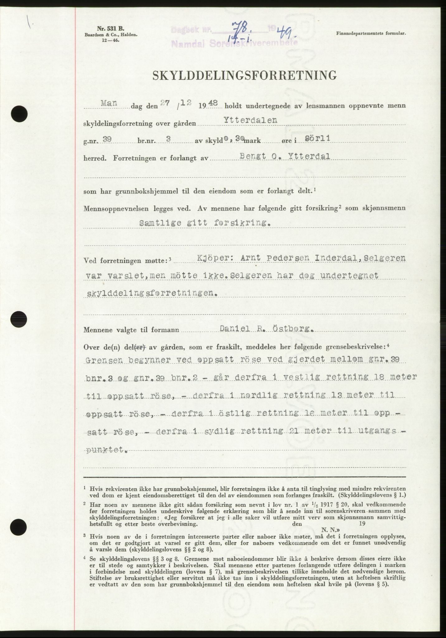 Namdal sorenskriveri, SAT/A-4133/1/2/2C: Pantebok nr. -, 1949-1949, Dagboknr: 78/1949