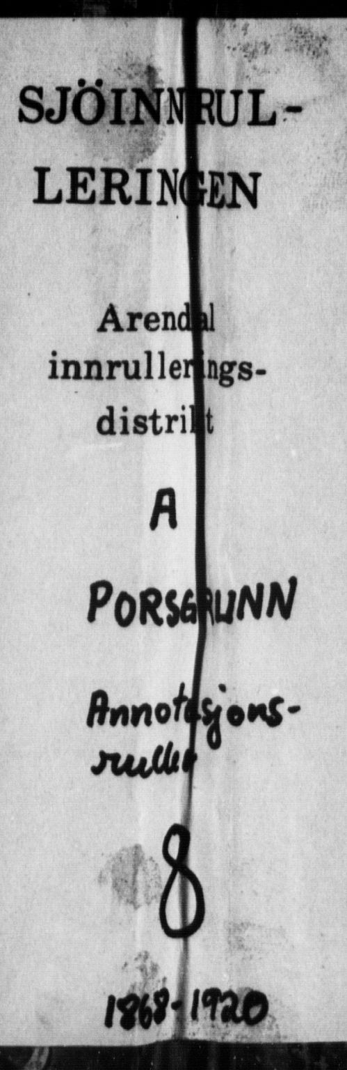 Porsgrunn innrulleringskontor, AV/SAKO-A-829/F/Fd/L0003: Midlertidig patentrulle, 1868-1920, s. 1