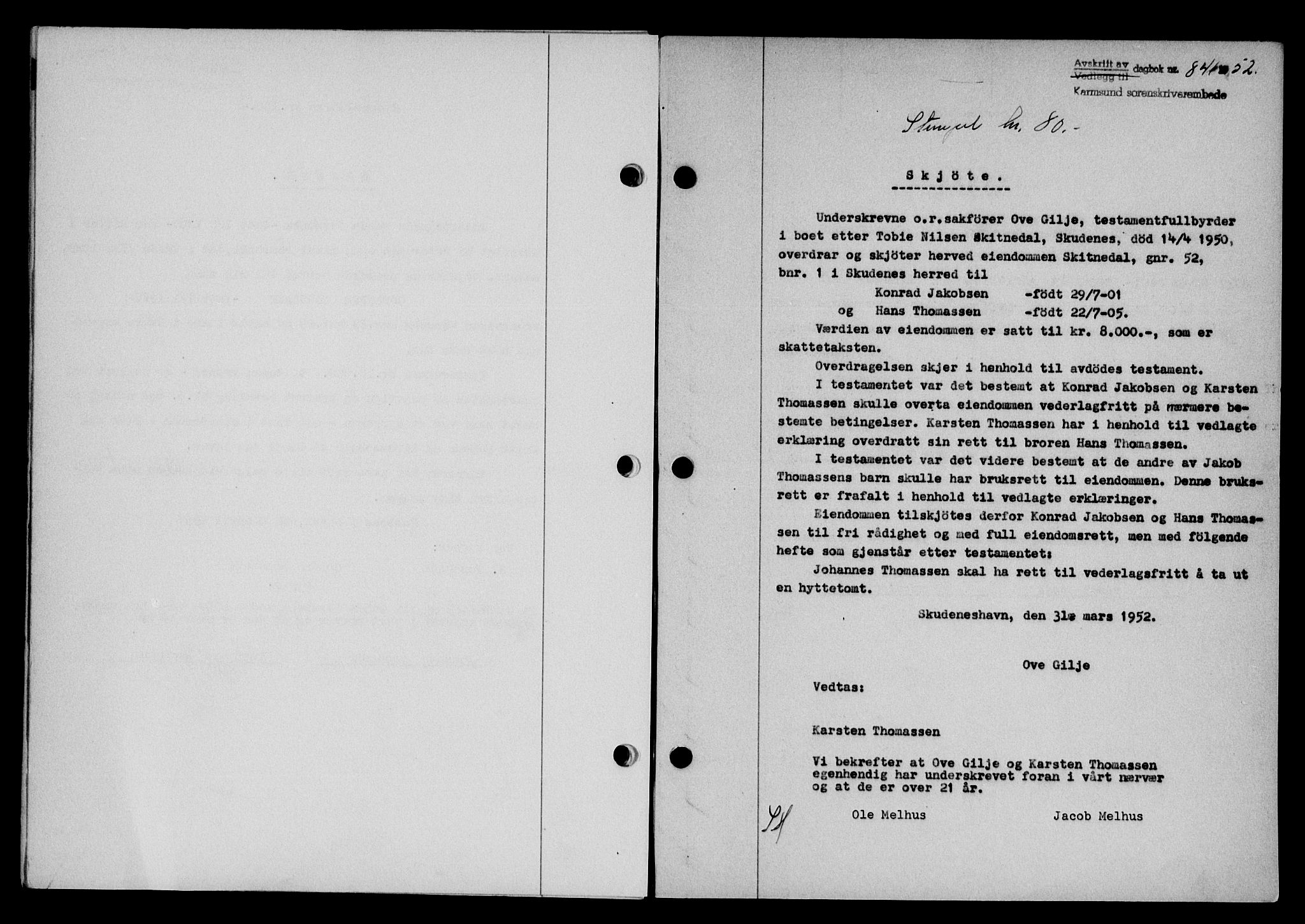 Karmsund sorenskriveri, SAST/A-100311/01/II/IIB/L0105: Pantebok nr. 85A, 1952-1952, Dagboknr: 841/1952