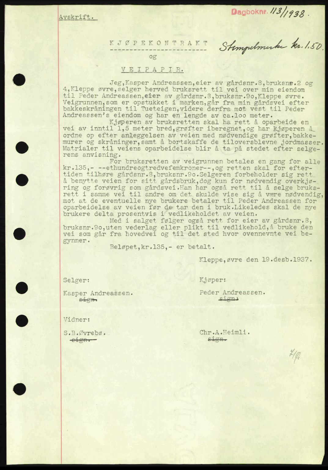 Midhordland sorenskriveri, SAB/A-3001/1/G/Gb/Gbh/L0005: Pantebok nr. A9-10, 1938-1938, Dagboknr: 113/1938