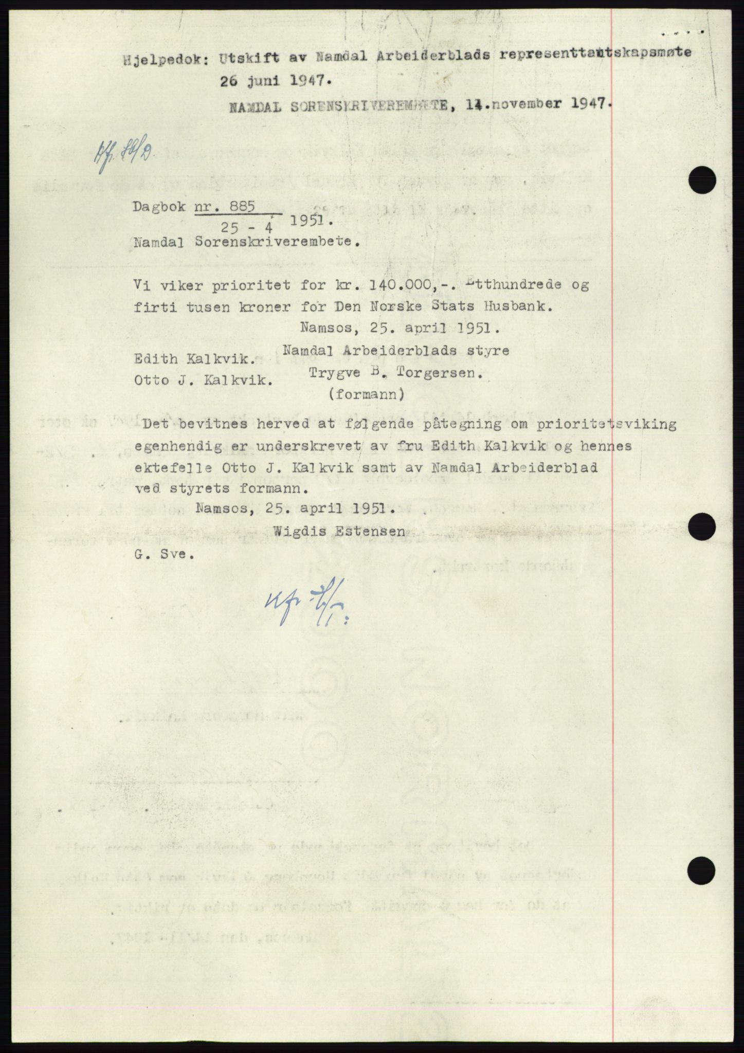 Namdal sorenskriveri, SAT/A-4133/1/2/2C: Pantebok nr. -, 1947-1948, Dagboknr: 885/1947