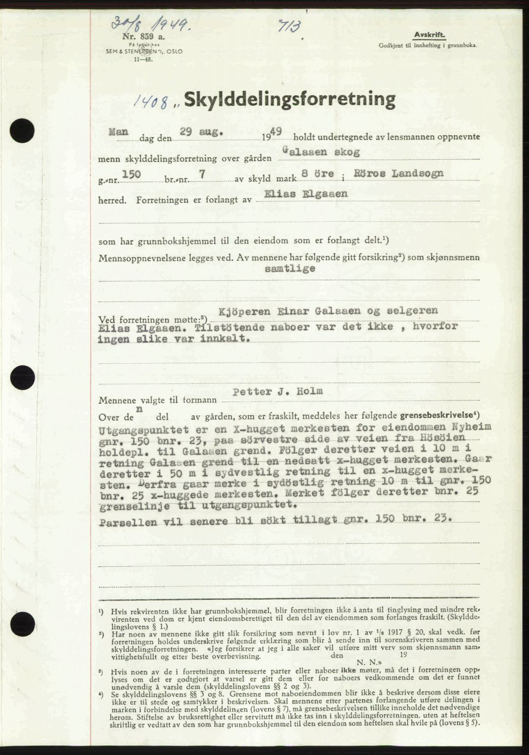 Gauldal sorenskriveri, SAT/A-0014/1/2/2C: Pantebok nr. A8, 1949-1949, Dagboknr: 1408/1949
