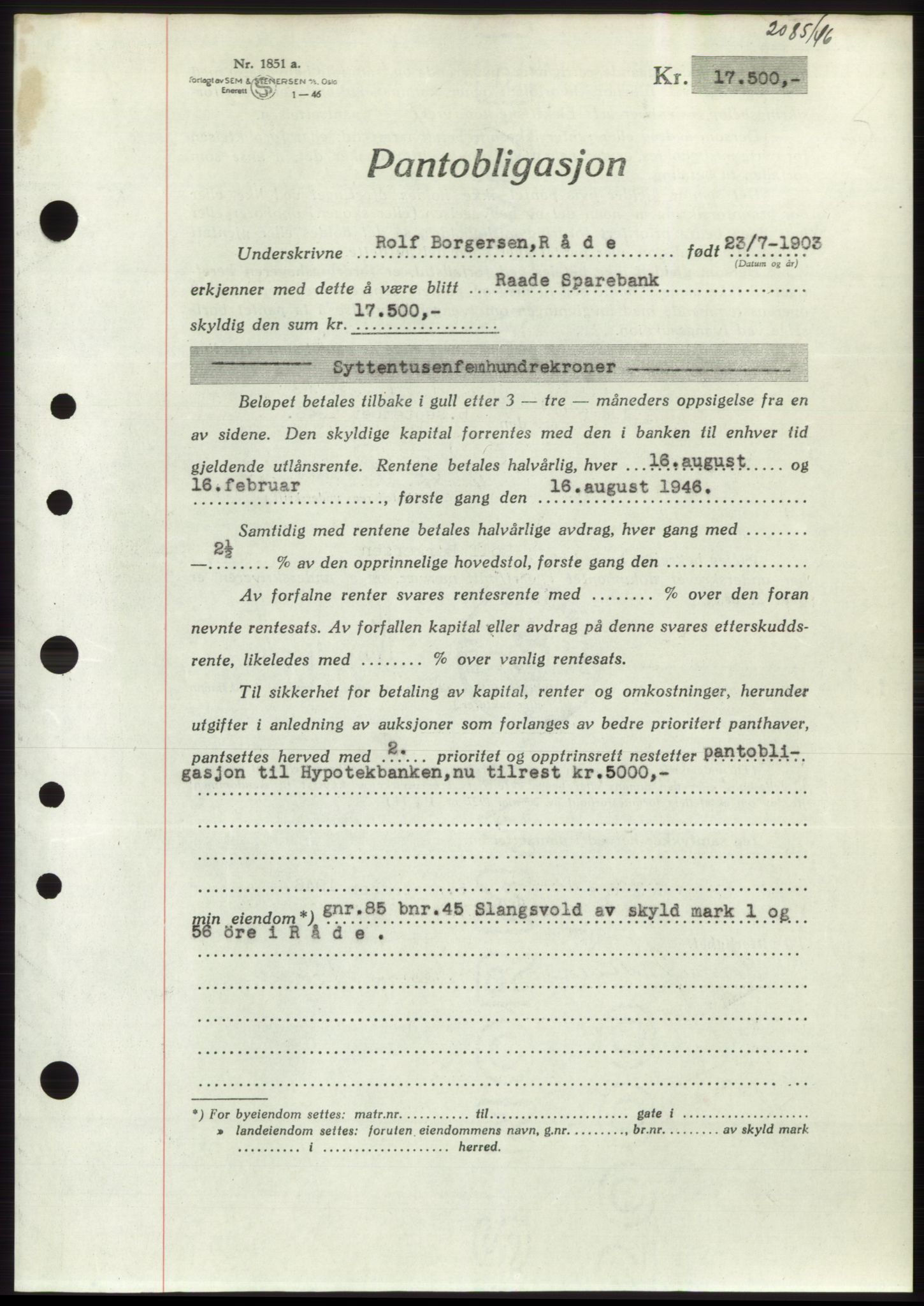 Moss sorenskriveri, SAO/A-10168: Pantebok nr. B15, 1946-1946, Dagboknr: 2085/1946