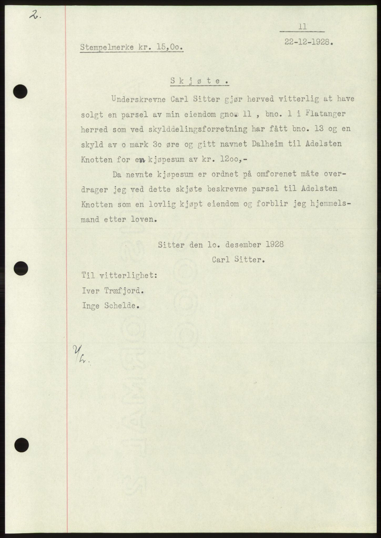 Namdal sorenskriveri, SAT/A-4133/1/2/2C: Pantebok nr. -, 1926-1930, Tingl.dato: 22.12.1928