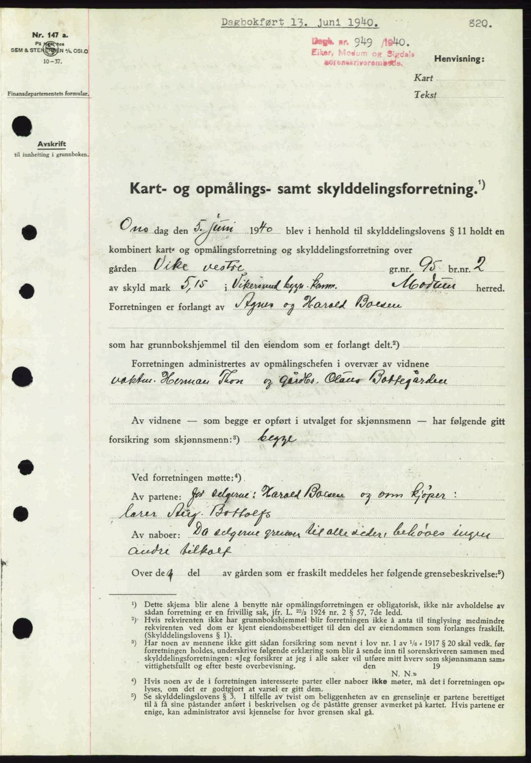 Eiker, Modum og Sigdal sorenskriveri, SAKO/A-123/G/Ga/Gab/L0041: Pantebok nr. A11, 1939-1940, Dagboknr: 949/1940
