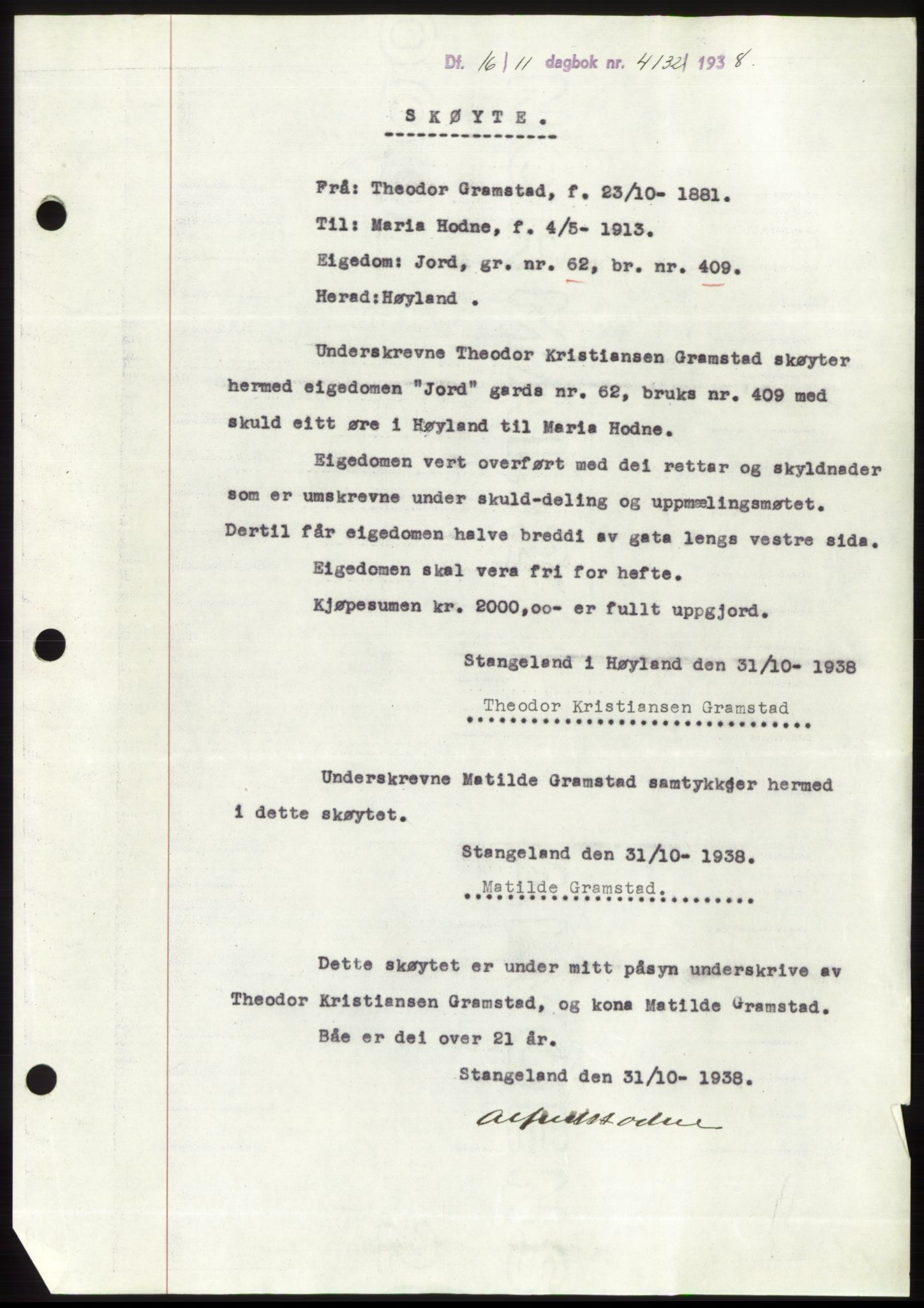 Jæren sorenskriveri, SAST/A-100310/03/G/Gba/L0072: Pantebok, 1938-1938, Dagboknr: 4132/1938