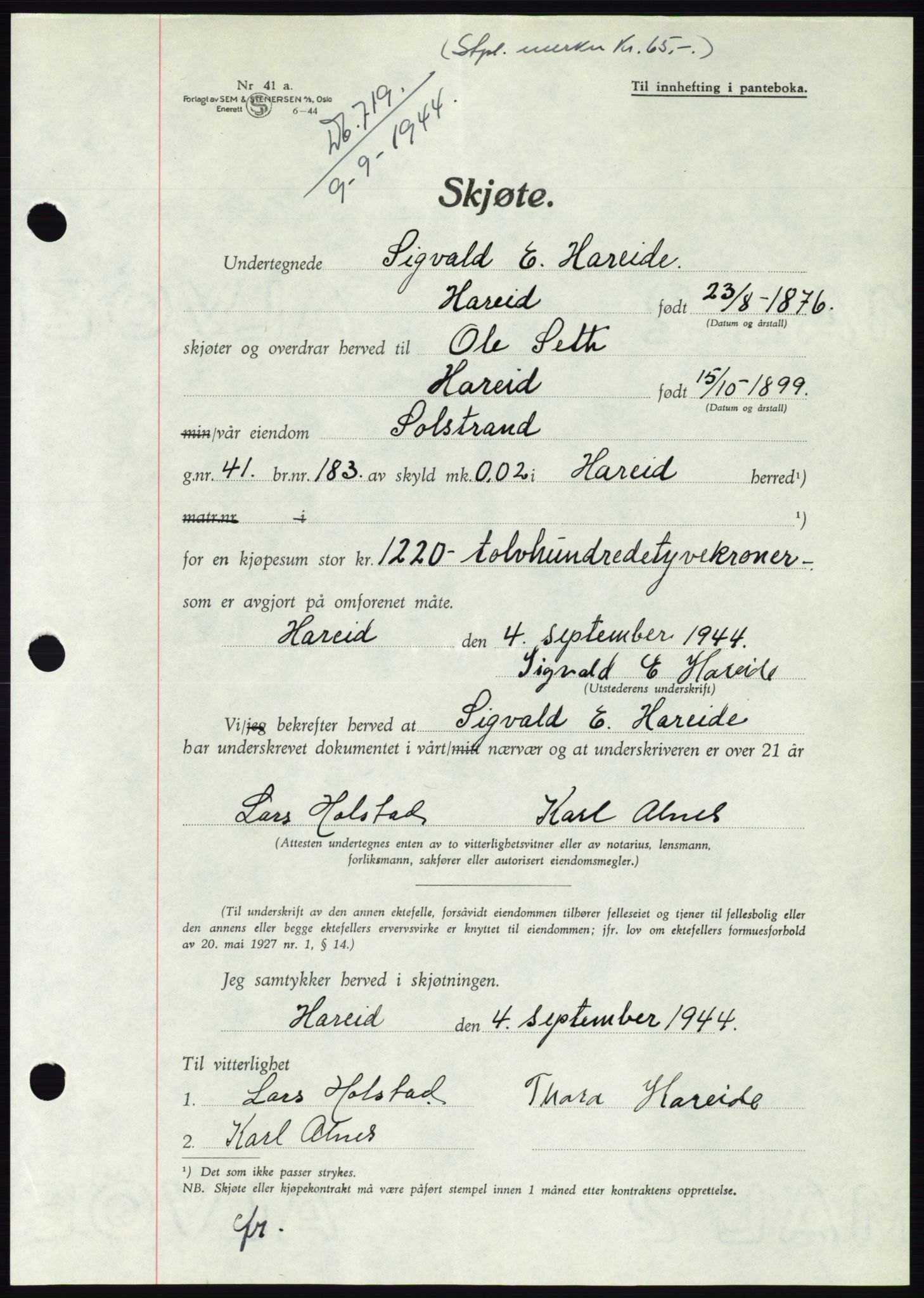 Søre Sunnmøre sorenskriveri, AV/SAT-A-4122/1/2/2C/L0076: Pantebok nr. 2A, 1943-1944, Dagboknr: 719/1944