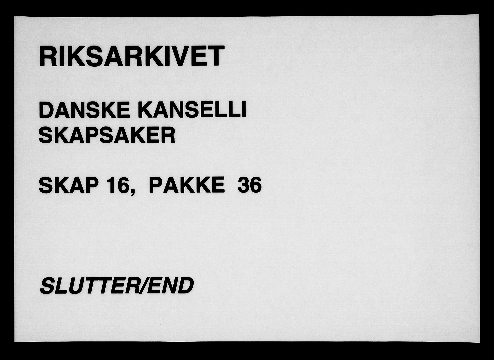 Danske Kanselli, Skapsaker, RA/EA-4061/F/L0113: Skap 16, pakke 36-39, 1634-1778, s. 227