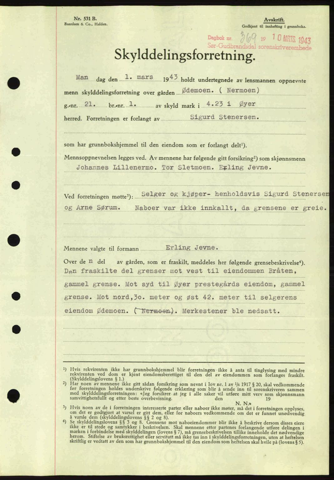 Sør-Gudbrandsdal tingrett, SAH/TING-004/H/Hb/Hbd/L0011: Pantebok nr. A11, 1942-1943, Dagboknr: 369/1943
