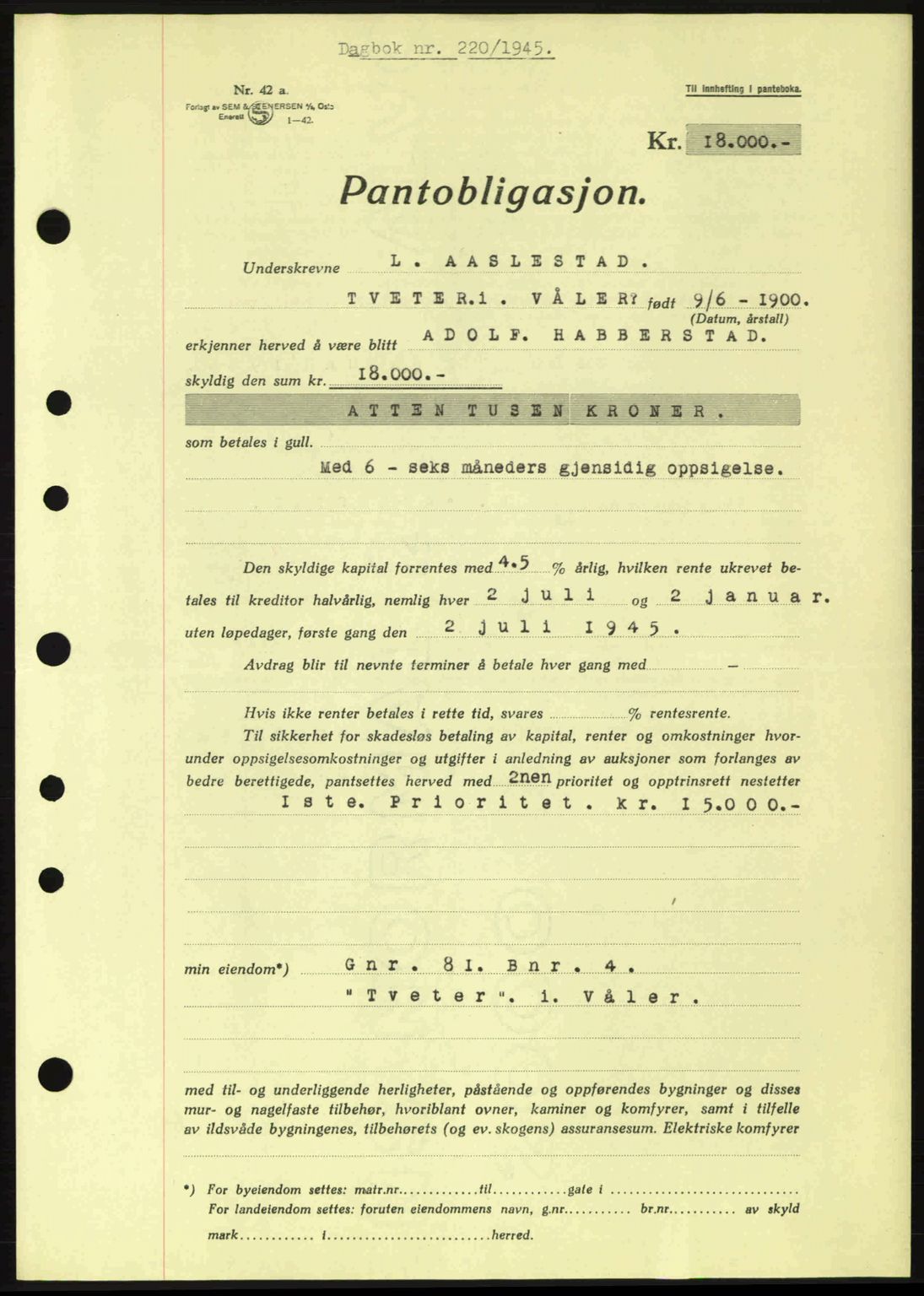 Moss sorenskriveri, SAO/A-10168: Pantebok nr. B13, 1943-1945, Dagboknr: 220/1945