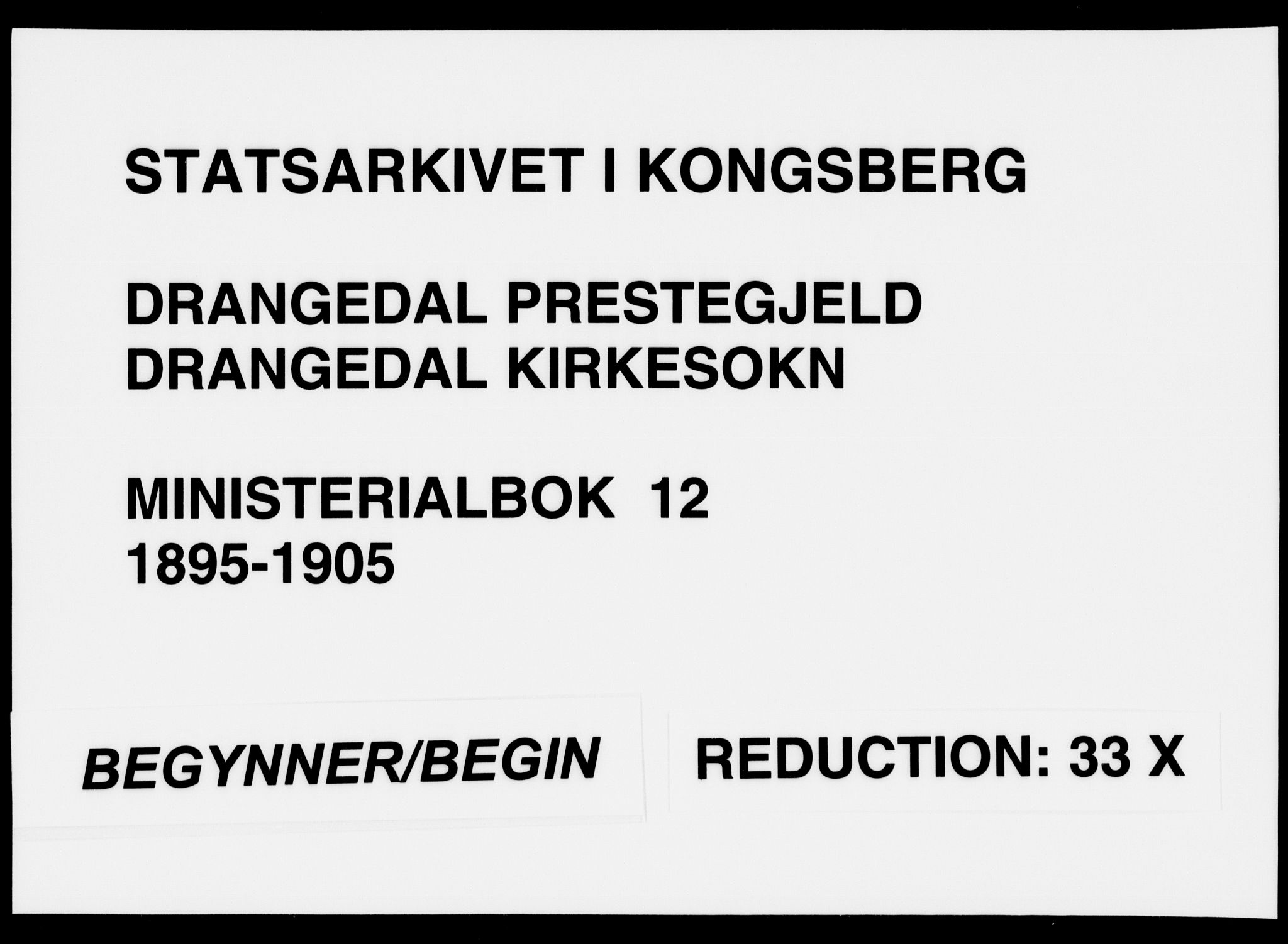 Drangedal kirkebøker, AV/SAKO-A-258/F/Fa/L0012: Ministerialbok nr. 12, 1895-1905