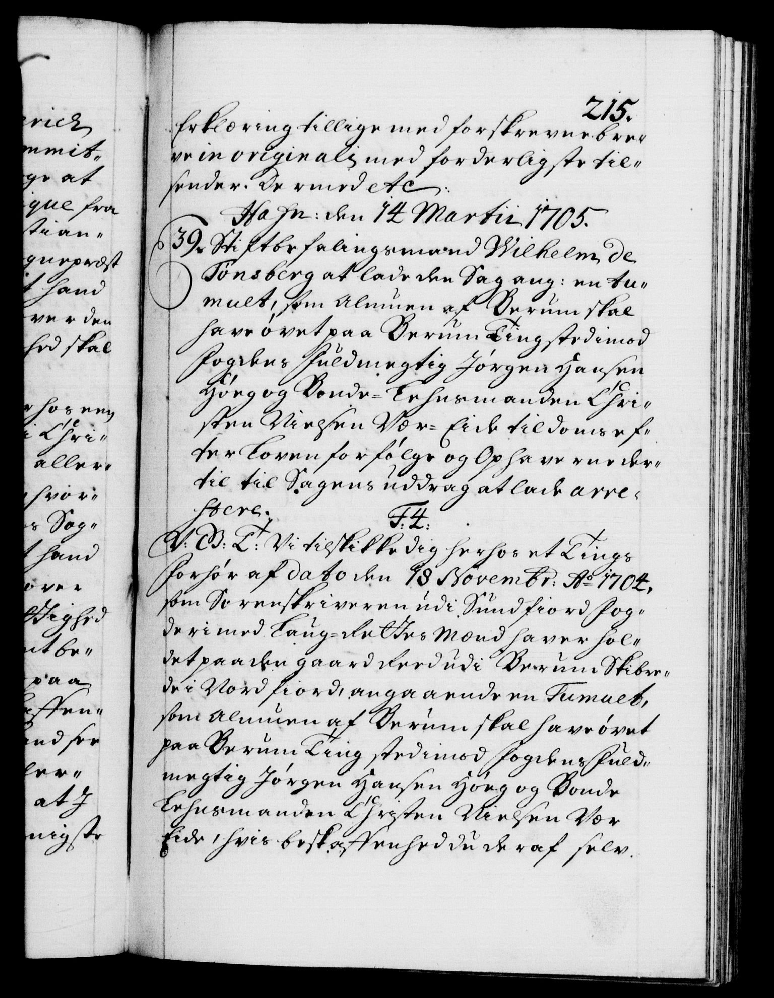 Danske Kanselli 1572-1799, AV/RA-EA-3023/F/Fc/Fca/Fcab/L0017: Norske tegnelser, 1704-1706, s. 215a