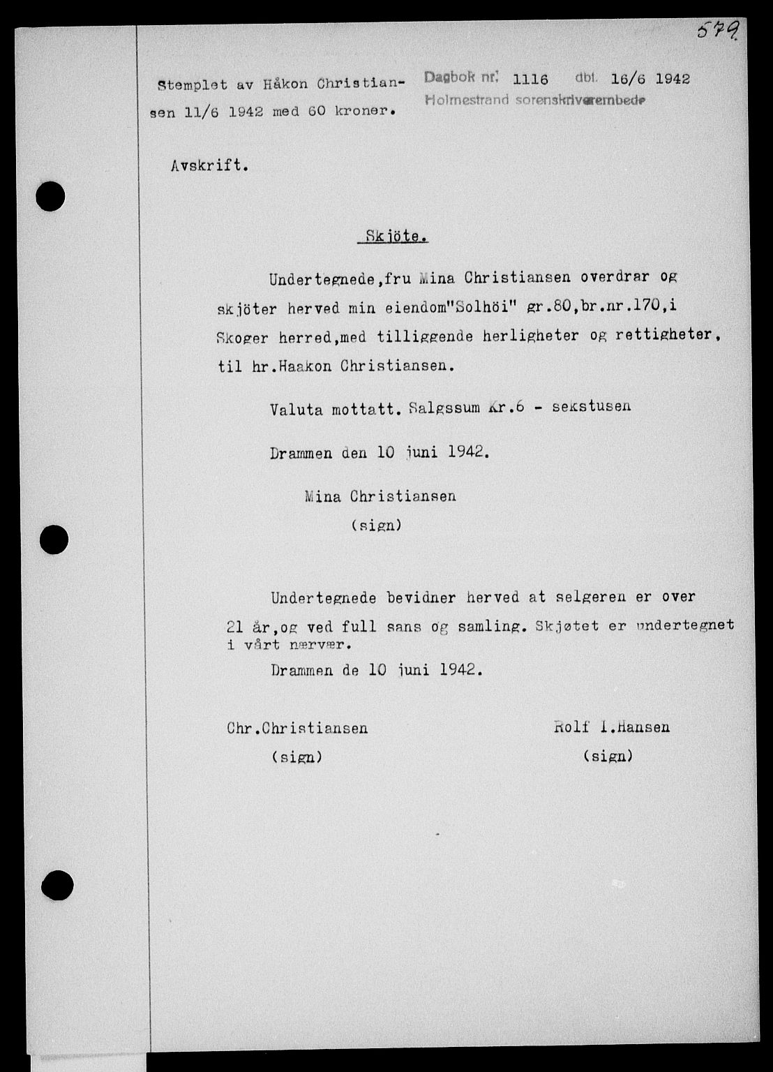Holmestrand sorenskriveri, SAKO/A-67/G/Ga/Gaa/L0055: Pantebok nr. A-55, 1942-1942, Dagboknr: 1116/1942