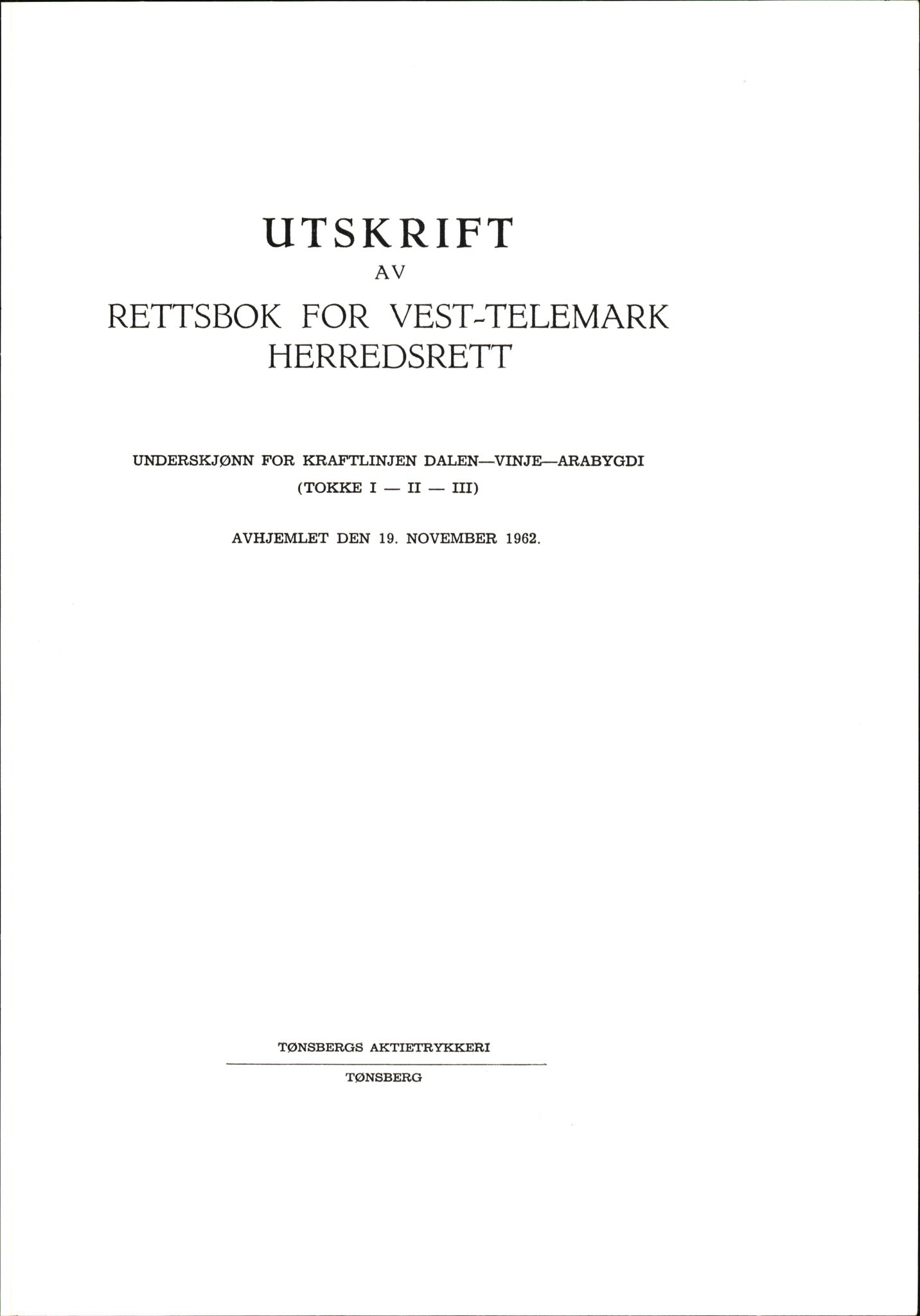 Vest-Telemark sorenskriveri, AV/SAKO-A-134/F/Fo/Fob/L0001: Skjønn/rettsbøker for kraftutbygging/veg, 1948-1963, s. 1491