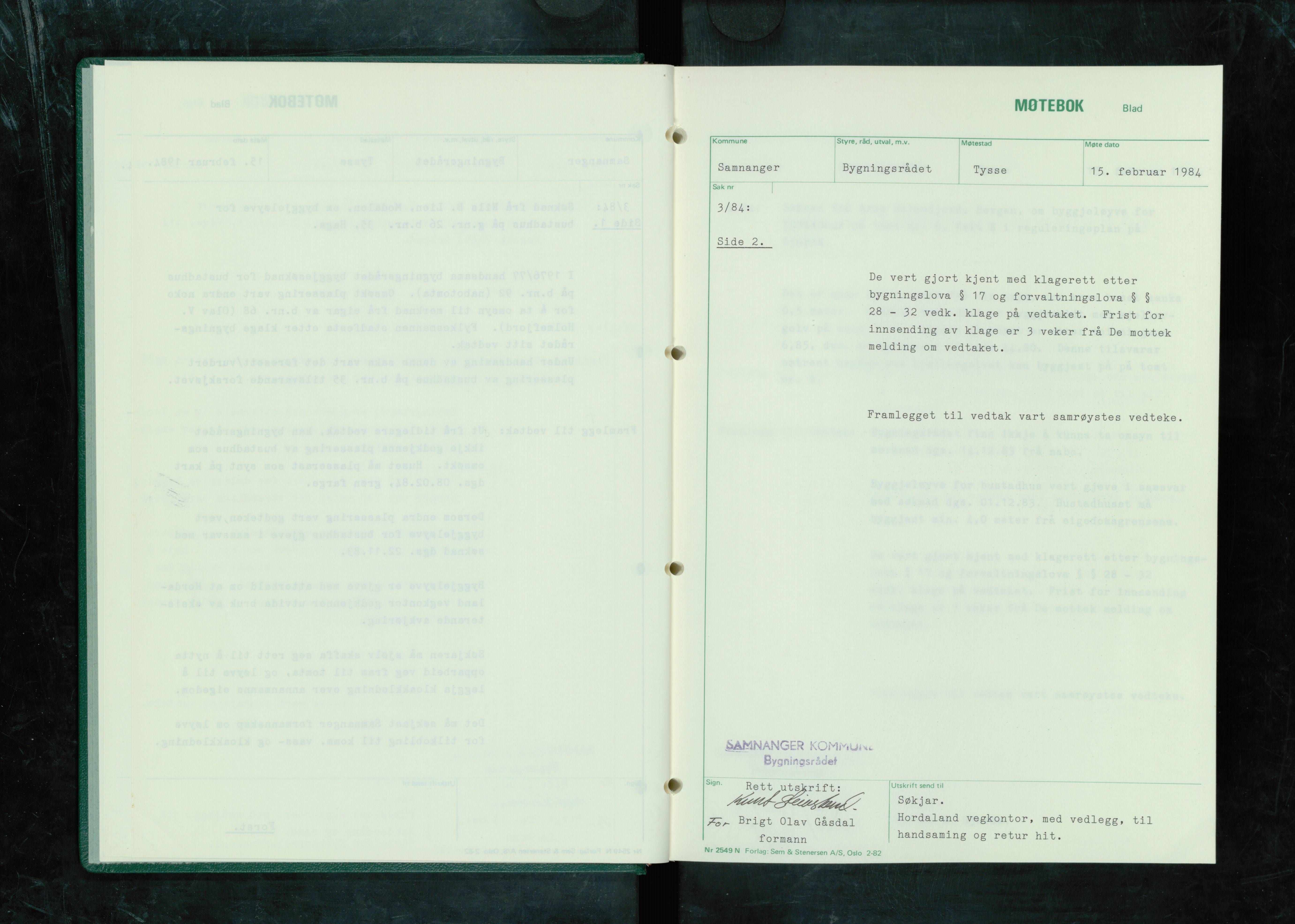 Samnanger kommune. Bygningsrådet, IKAH/1242-511/A/Aa/L0008: Møtebok for Samnanger bygningsråd, 1984-1985