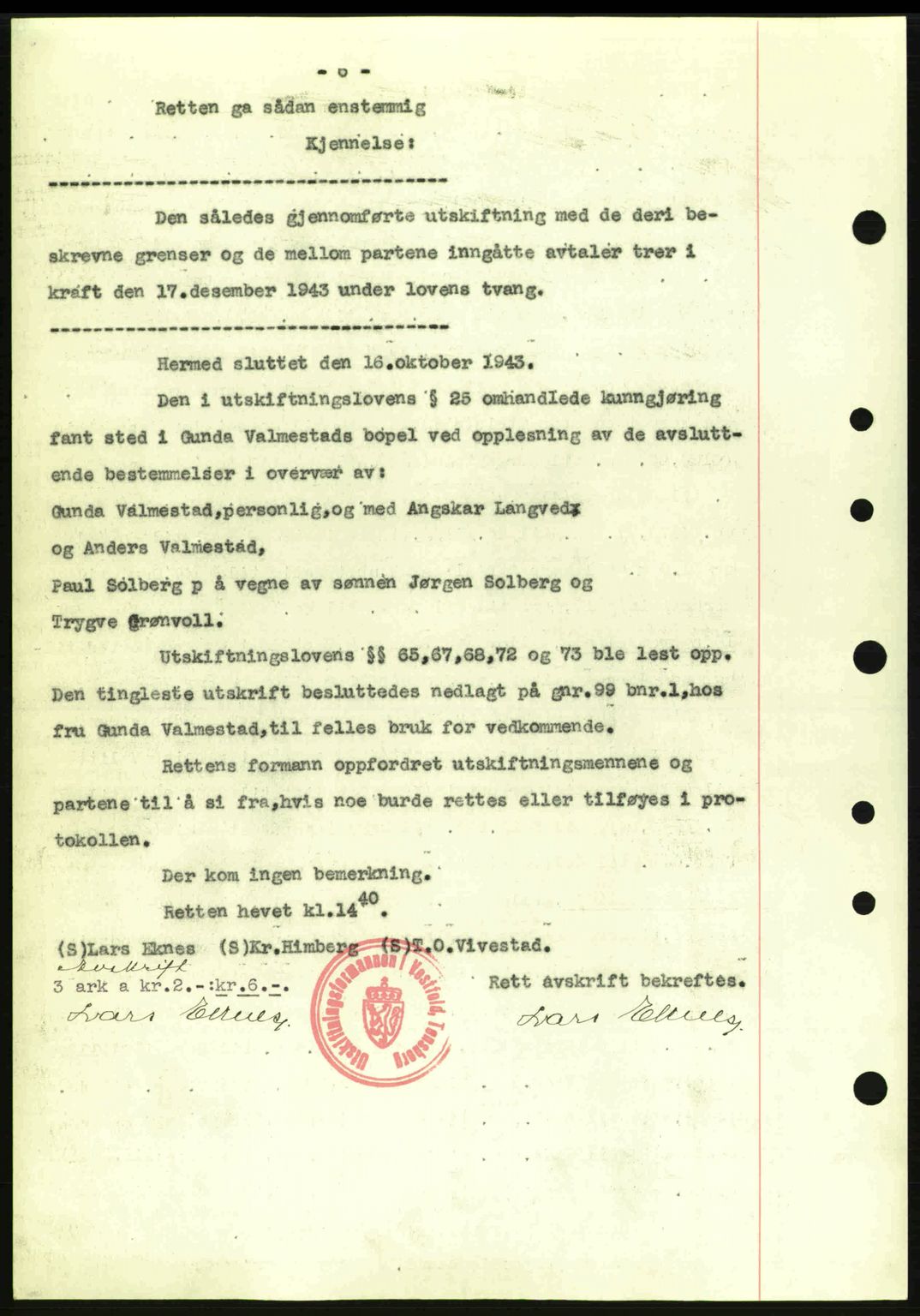 Jarlsberg sorenskriveri, SAKO/A-131/G/Ga/Gaa/L0014: Pantebok nr. A-14, 1943-1943, Dagboknr: 1754/1943