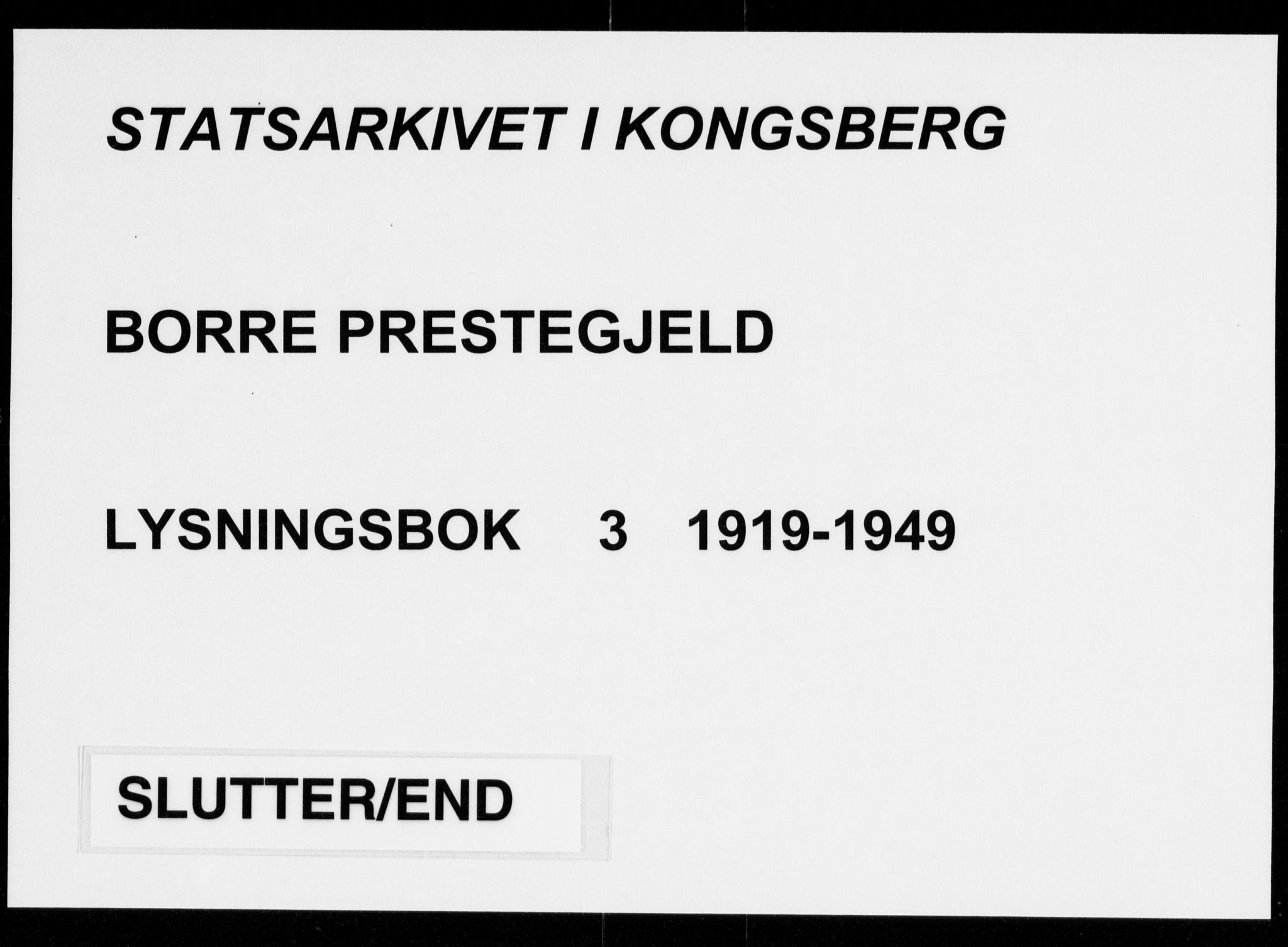 Borre kirkebøker, AV/SAKO-A-338/H/Ha/L0003: Lysningsprotokoll nr. 3, 1919-1949