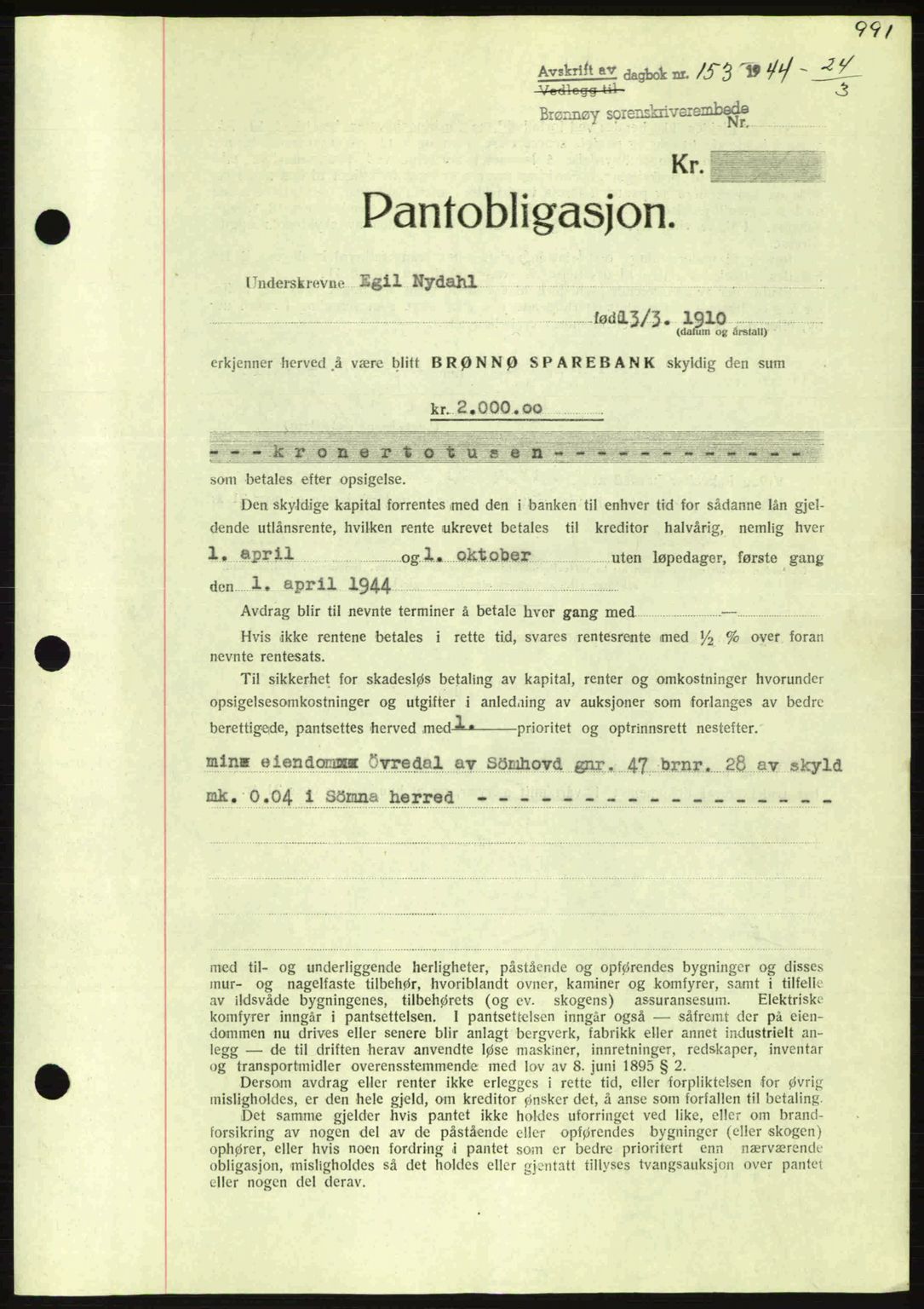 Brønnøy sorenskriveri, SAT/A-4170/1/2/2C: Pantebok nr. 23, 1943-1944, Dagboknr: 153/1944