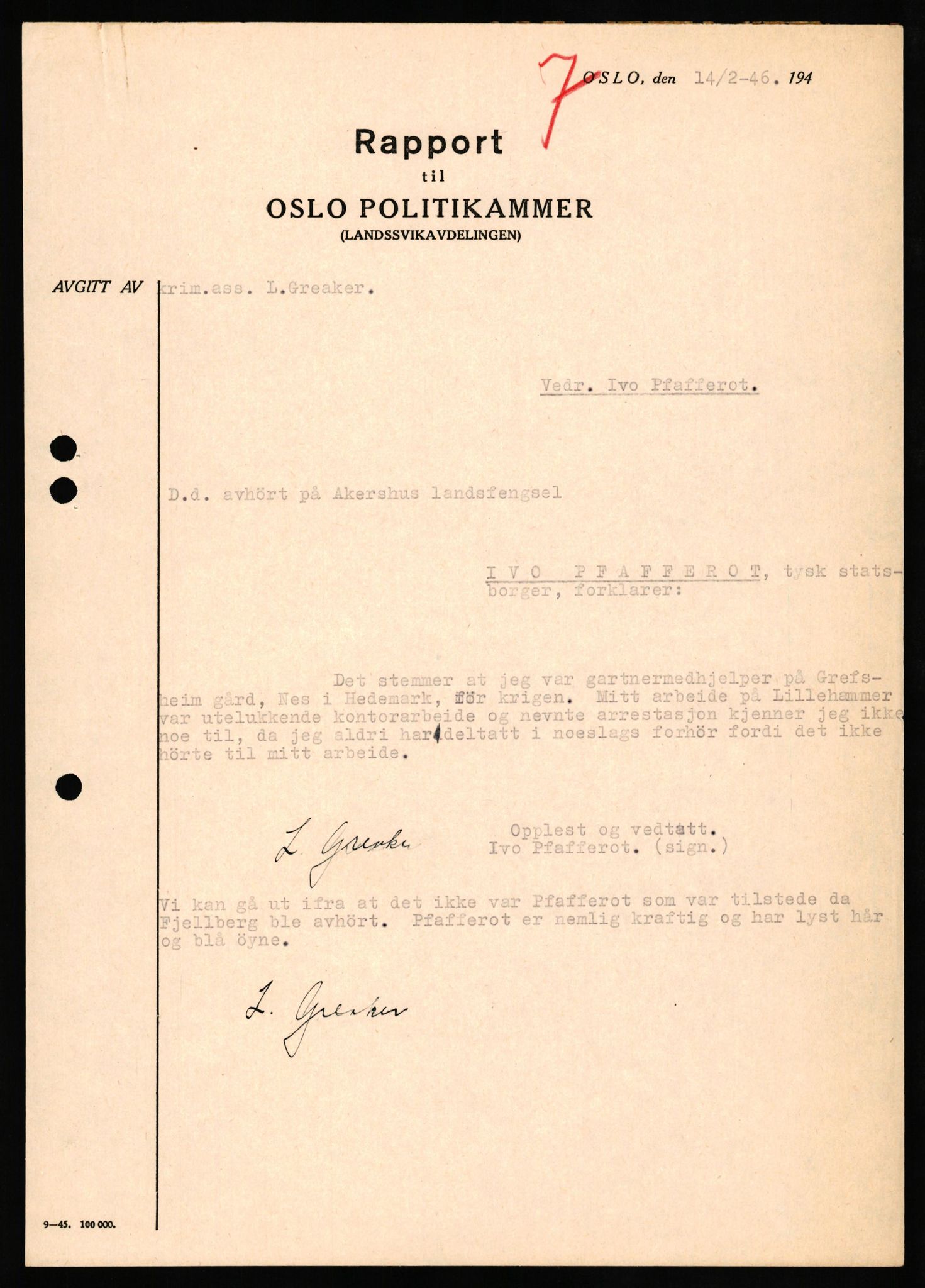 Forsvaret, Forsvarets overkommando II, AV/RA-RAFA-3915/D/Db/L0026: CI Questionaires. Tyske okkupasjonsstyrker i Norge. Tyskere., 1945-1946, s. 95