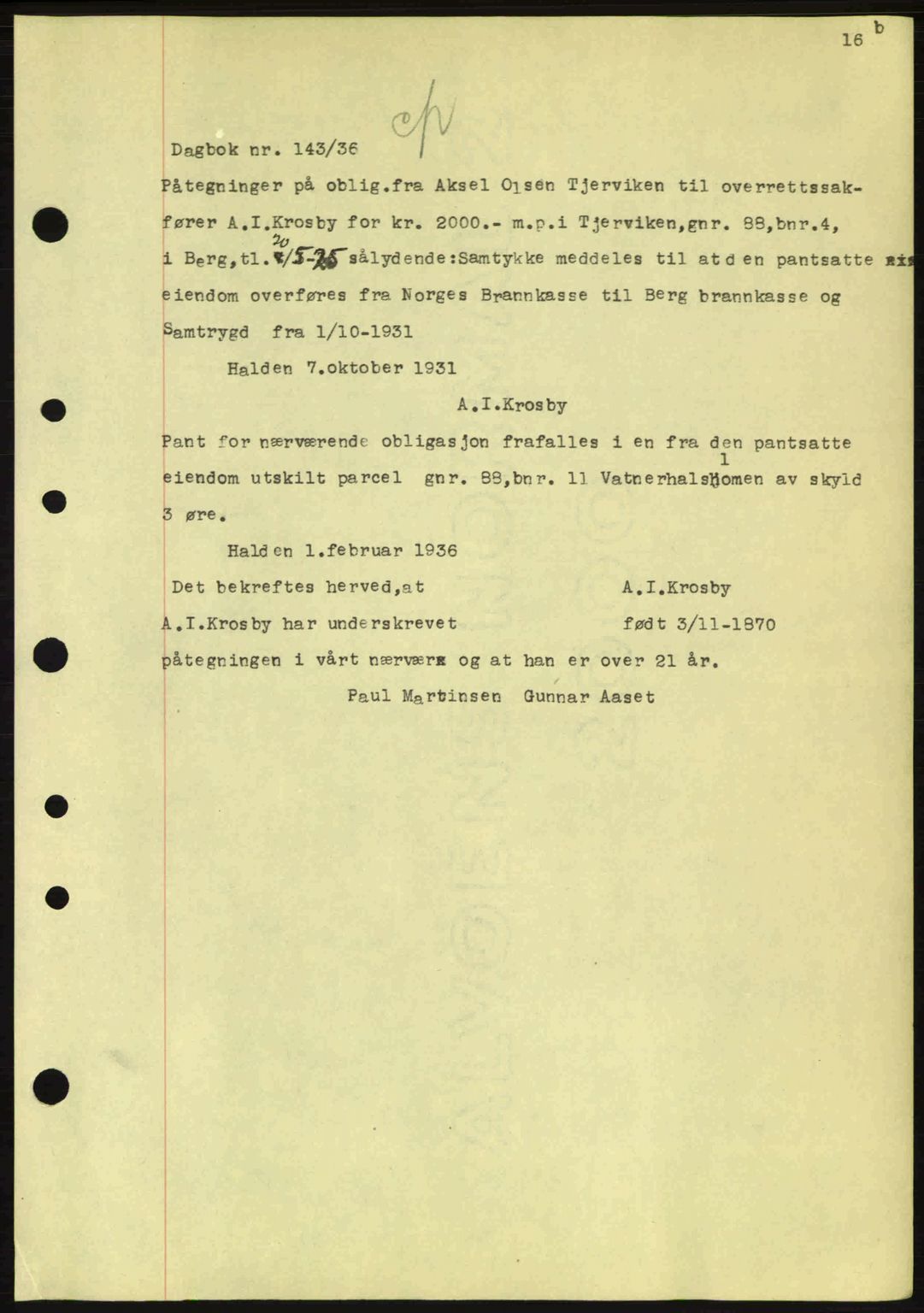 Idd og Marker sorenskriveri, AV/SAO-A-10283/G/Gb/Gbc/L0001: Pantebok nr. B1-3, 1936-1939, Dagboknr: 143/1936