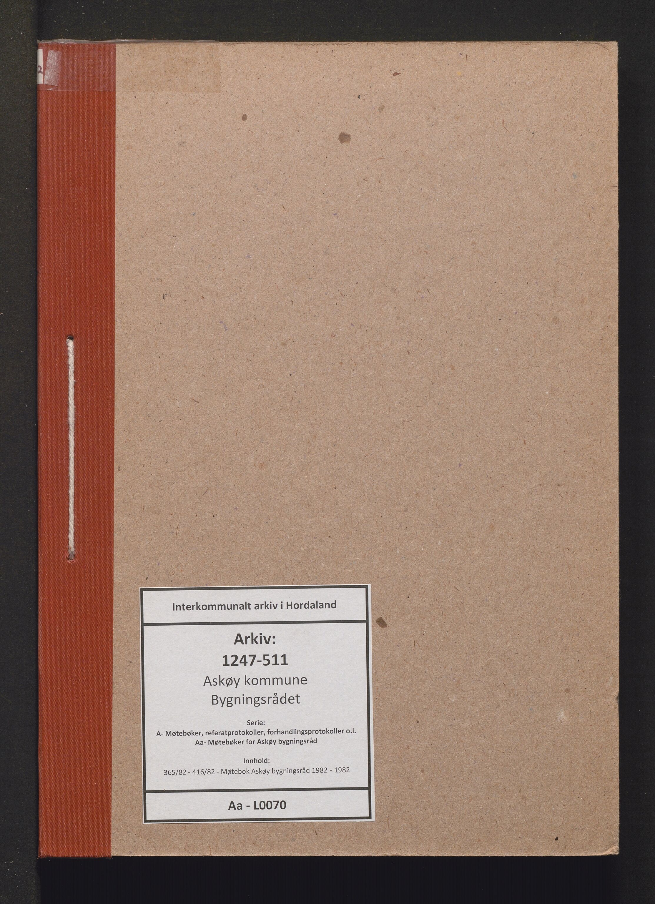 Askøy kommune. Bygningsrådet, IKAH/1247-511/A/Aa/L0070: Møtebok Askøy bygningsråd, 1982