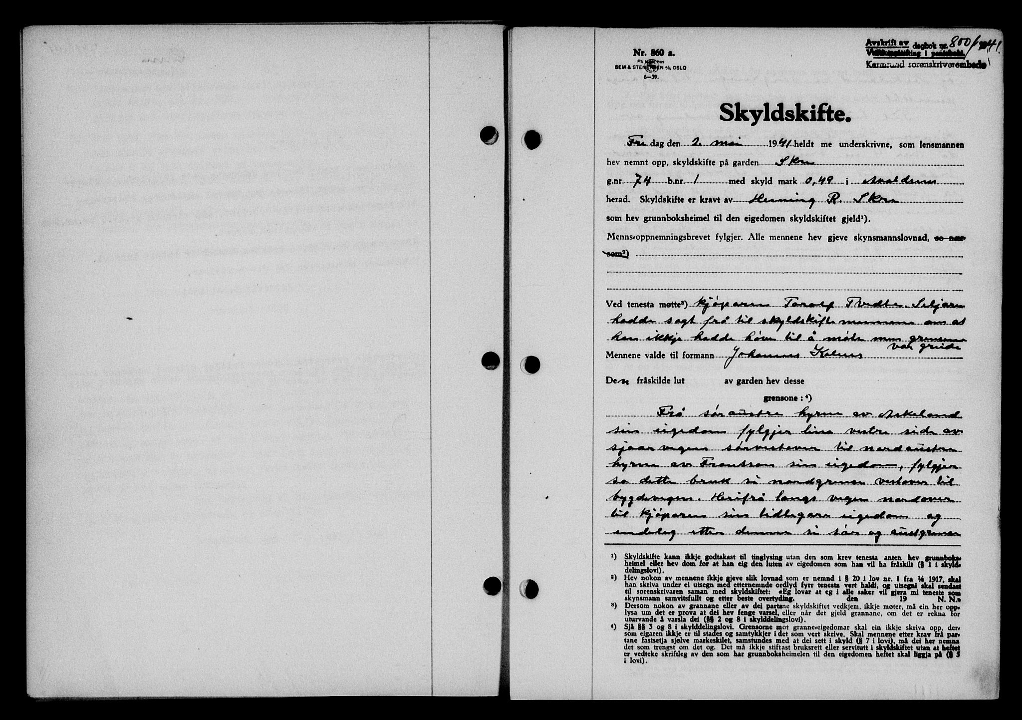 Karmsund sorenskriveri, SAST/A-100311/01/II/IIB/L0075: Pantebok nr. 56A, 1941-1941, Dagboknr: 800/1941