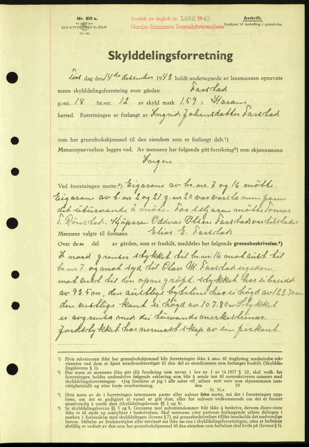 Nordre Sunnmøre sorenskriveri, AV/SAT-A-0006/1/2/2C/2Ca: Pantebok nr. A17, 1943-1944, Dagboknr: 1656/1943