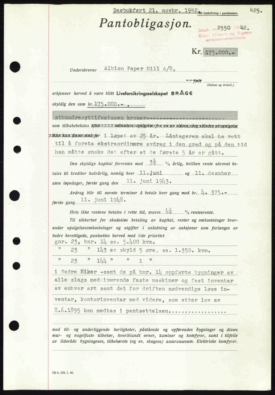 Eiker, Modum og Sigdal sorenskriveri, SAKO/A-123/G/Ga/Gab/L0047: Pantebok nr. A17, 1942-1943, Dagboknr: 2550/1942