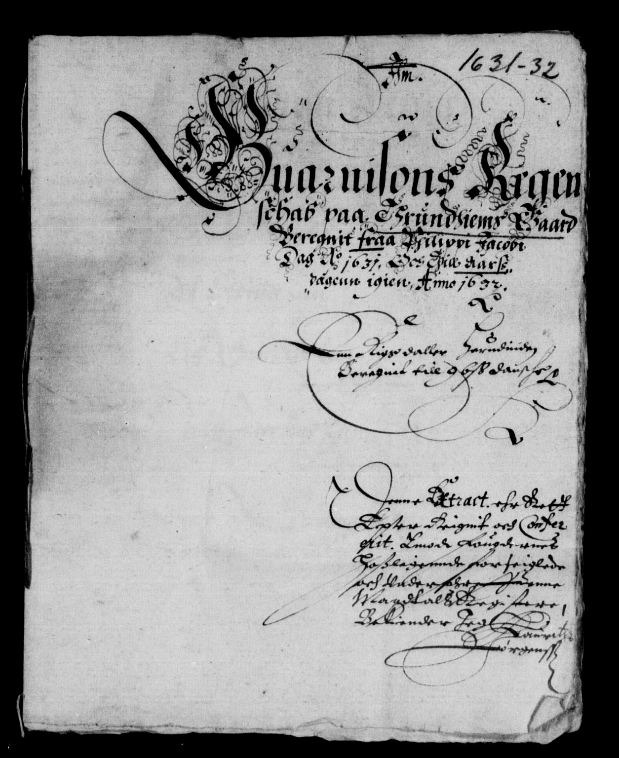 Rentekammeret inntil 1814, Reviderte regnskaper, Lensregnskaper, RA/EA-5023/R/Rb/Rbw/L0048: Trondheim len, 1631-1632