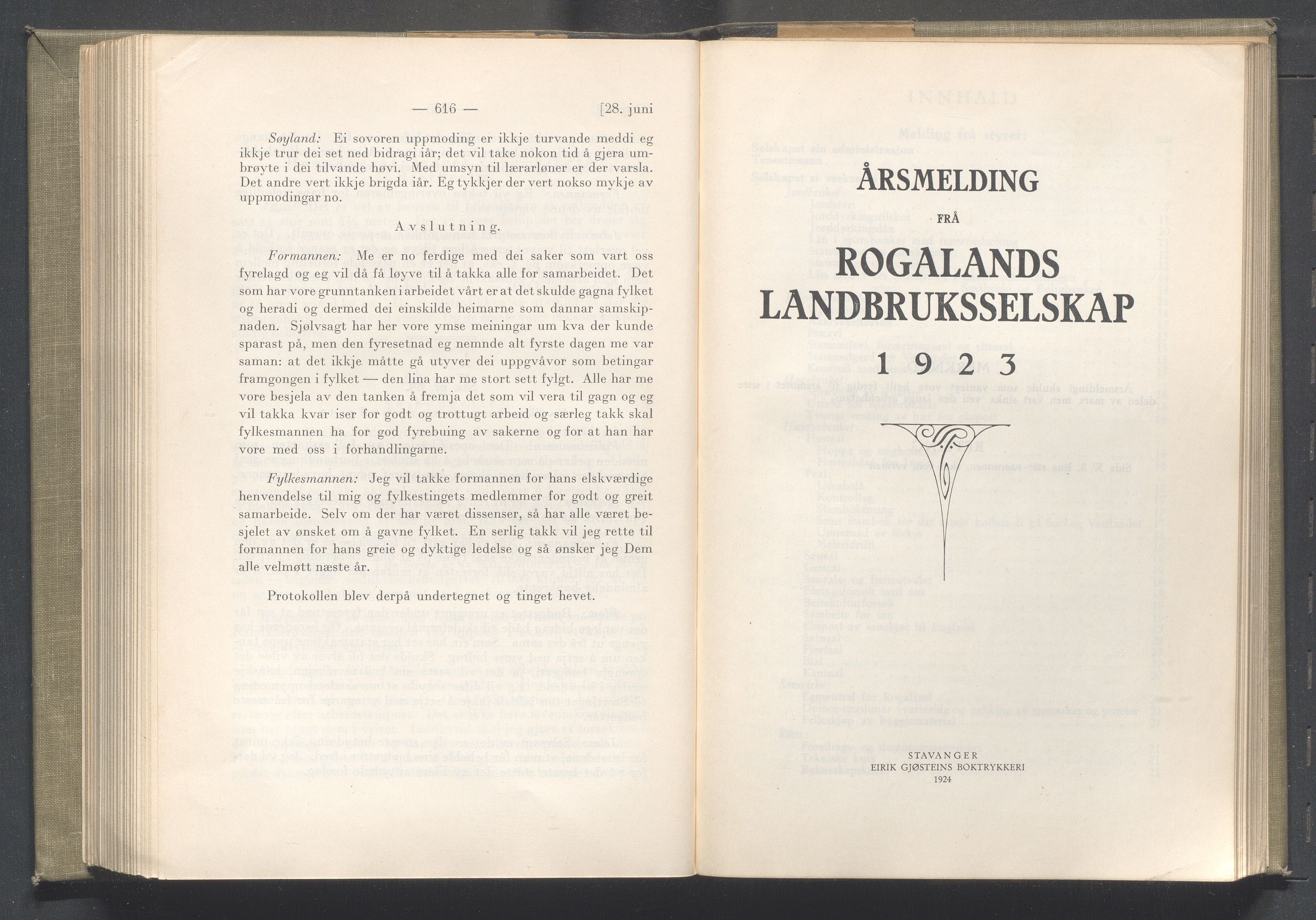 Rogaland fylkeskommune - Fylkesrådmannen , IKAR/A-900/A/Aa/Aaa/L0043: Møtebok , 1924, s. 616