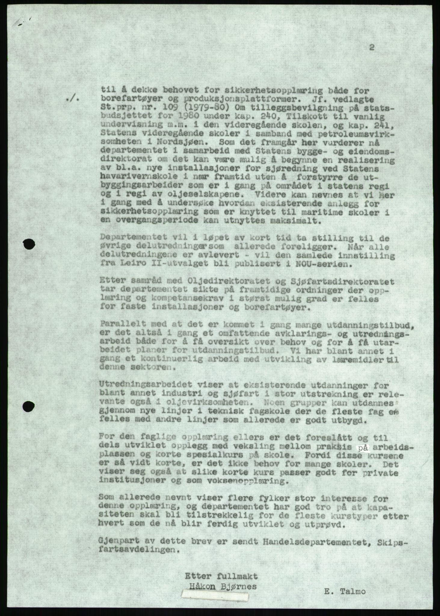 Justisdepartementet, Granskningskommisjonen ved Alexander Kielland-ulykken 27.3.1980, AV/RA-S-1165/D/L0020: X Opplæring/Kompetanse (Doku.liste + X1-X18 av 18)/Y Forskningsprosjekter (Doku.liste + Y1-Y7 av 9), 1980-1981, s. 116