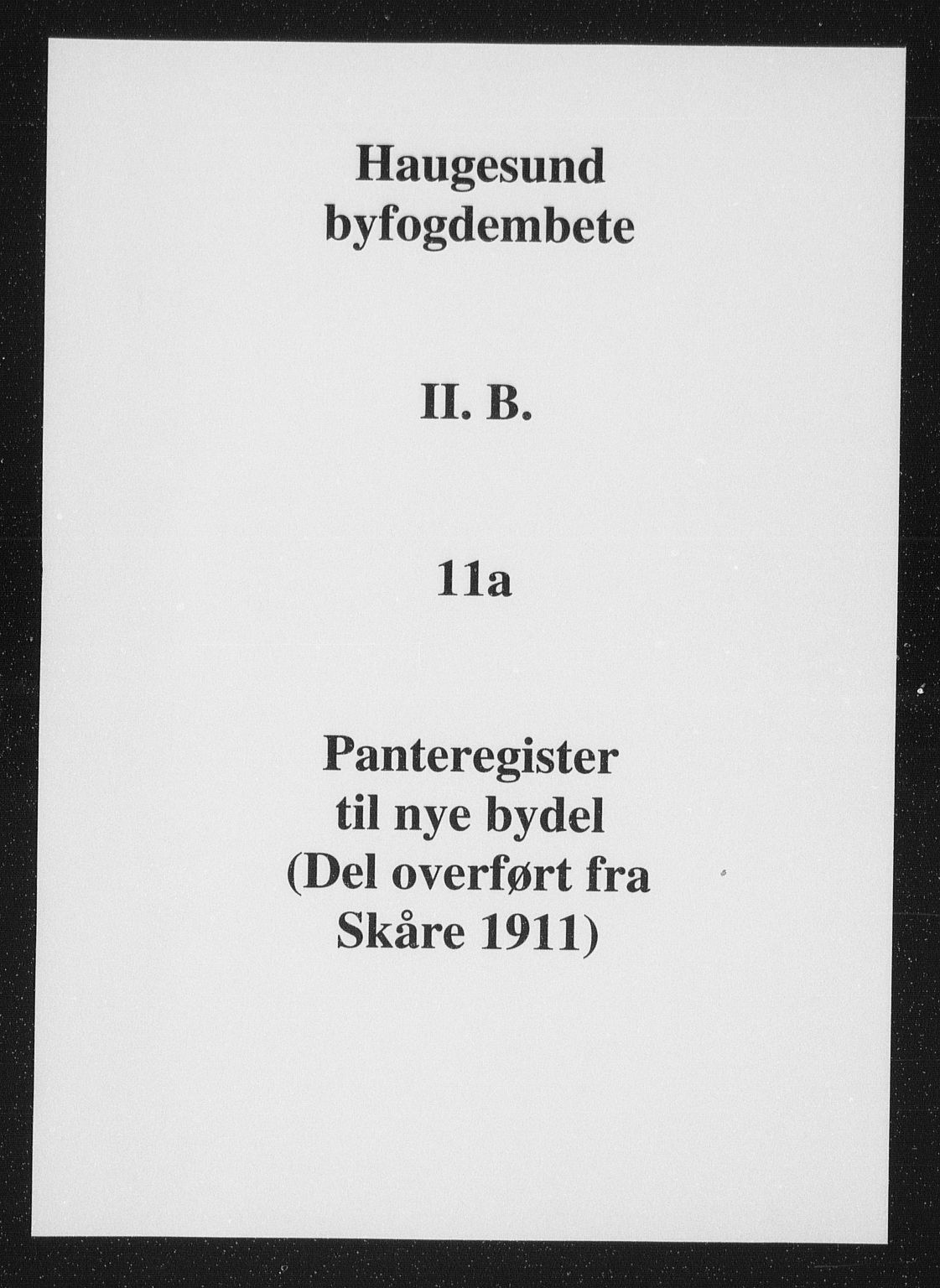 Haugesund tingrett, SAST/A-101415/01/II/IIB/L0011a: Panteregister nr. II B 11a, 1910