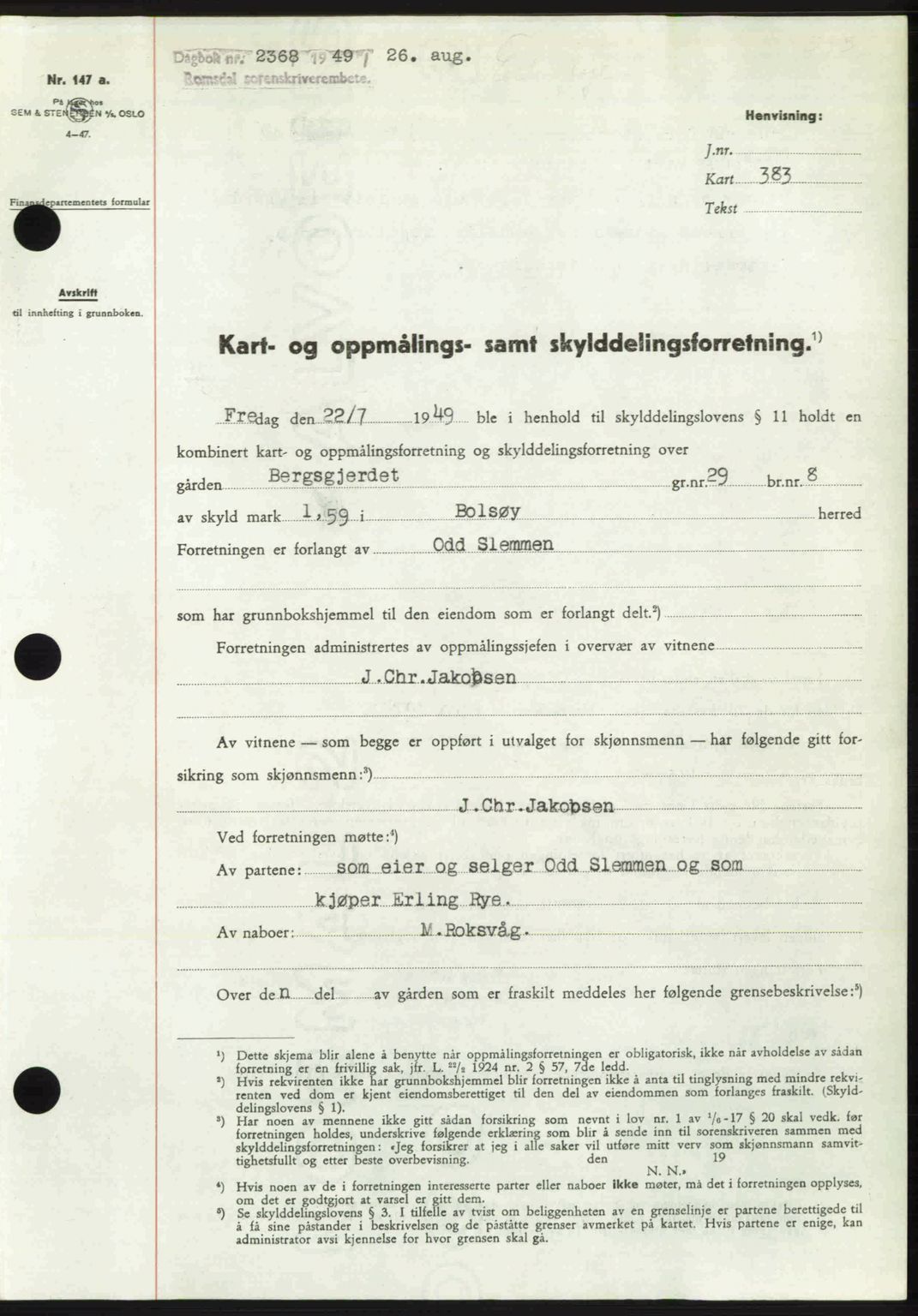 Romsdal sorenskriveri, SAT/A-4149/1/2/2C: Pantebok nr. A30, 1949-1949, Dagboknr: 2368/1949