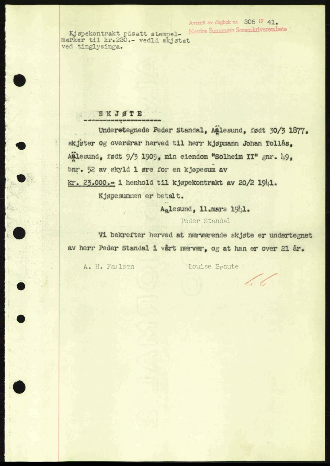Nordre Sunnmøre sorenskriveri, SAT/A-0006/1/2/2C/2Ca: Pantebok nr. A10, 1940-1941, Dagboknr: 305/1941