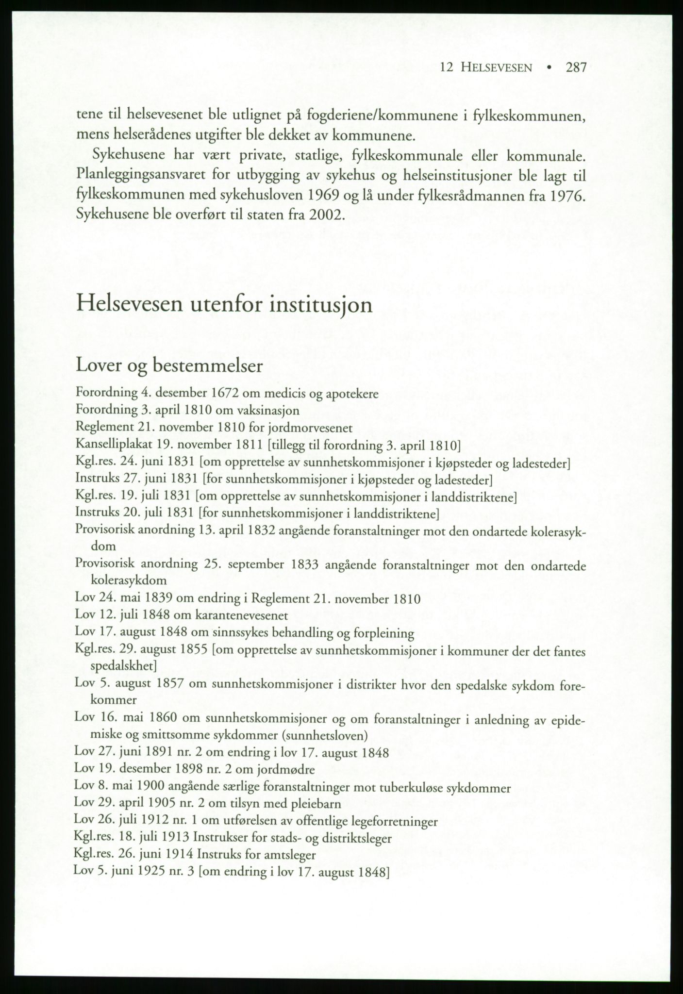 Publikasjoner utgitt av Arkivverket, PUBL/PUBL-001/B/0019: Liv Mykland: Håndbok for brukere av statsarkivene (2005), 2005, s. 287