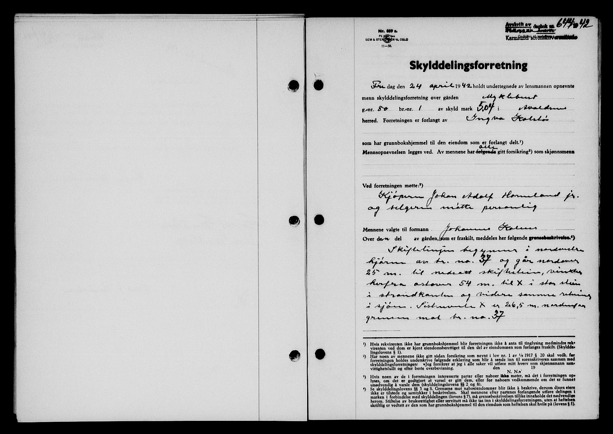 Karmsund sorenskriveri, SAST/A-100311/01/II/IIB/L0077: Pantebok nr. 58A, 1942-1942, Dagboknr: 644/1942