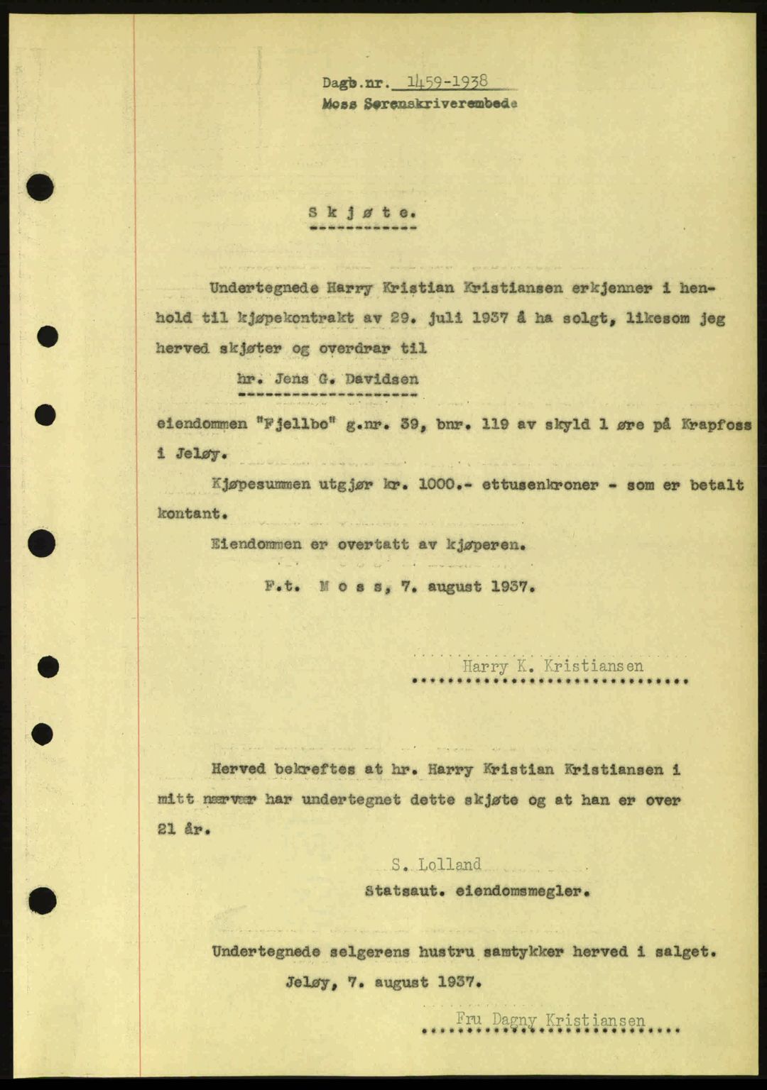 Moss sorenskriveri, SAO/A-10168: Pantebok nr. A4, 1938-1938, Dagboknr: 1459/1938