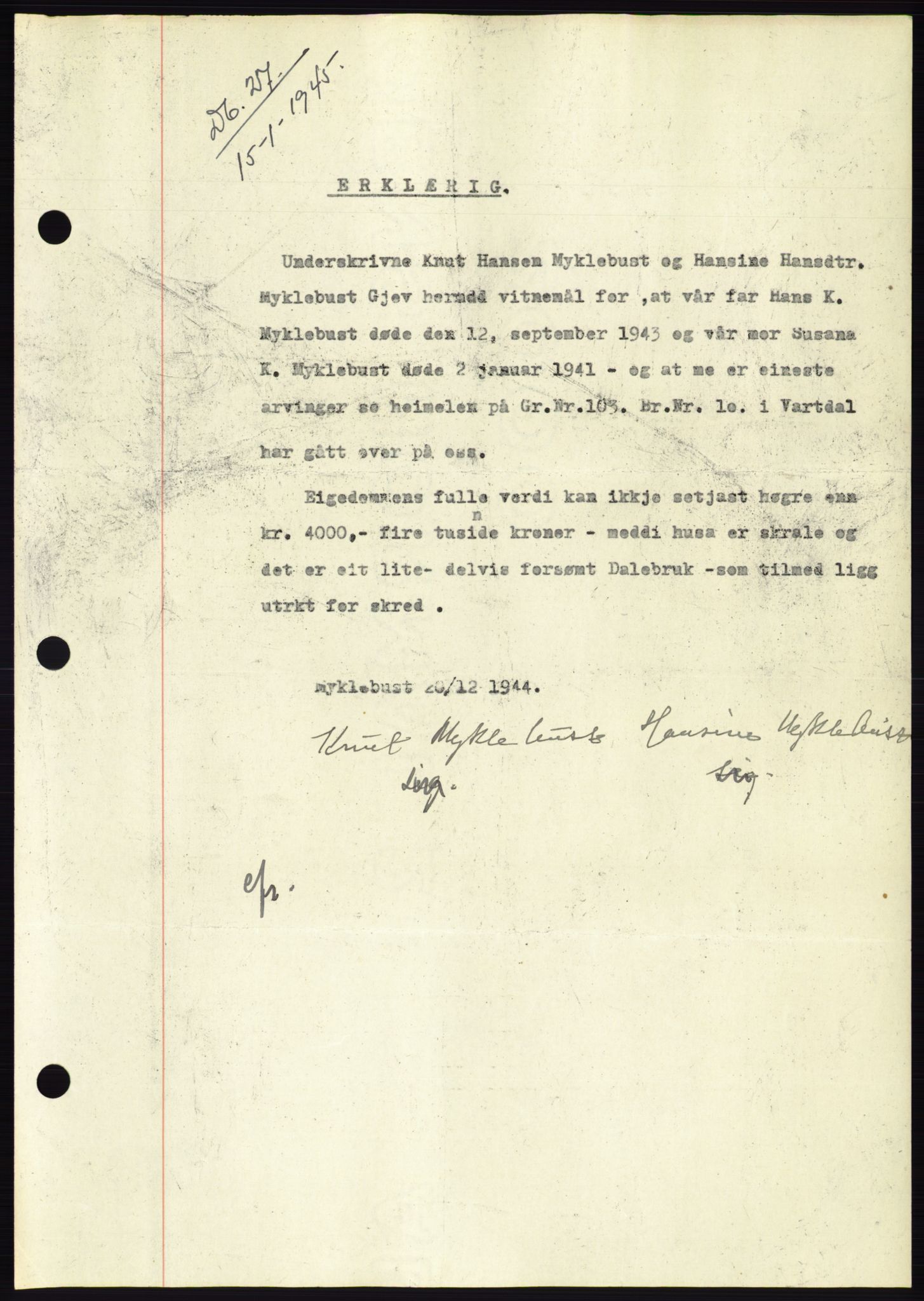 Søre Sunnmøre sorenskriveri, SAT/A-4122/1/2/2C/L0077: Pantebok nr. 3A, 1945-1946, Dagboknr: 27/1945