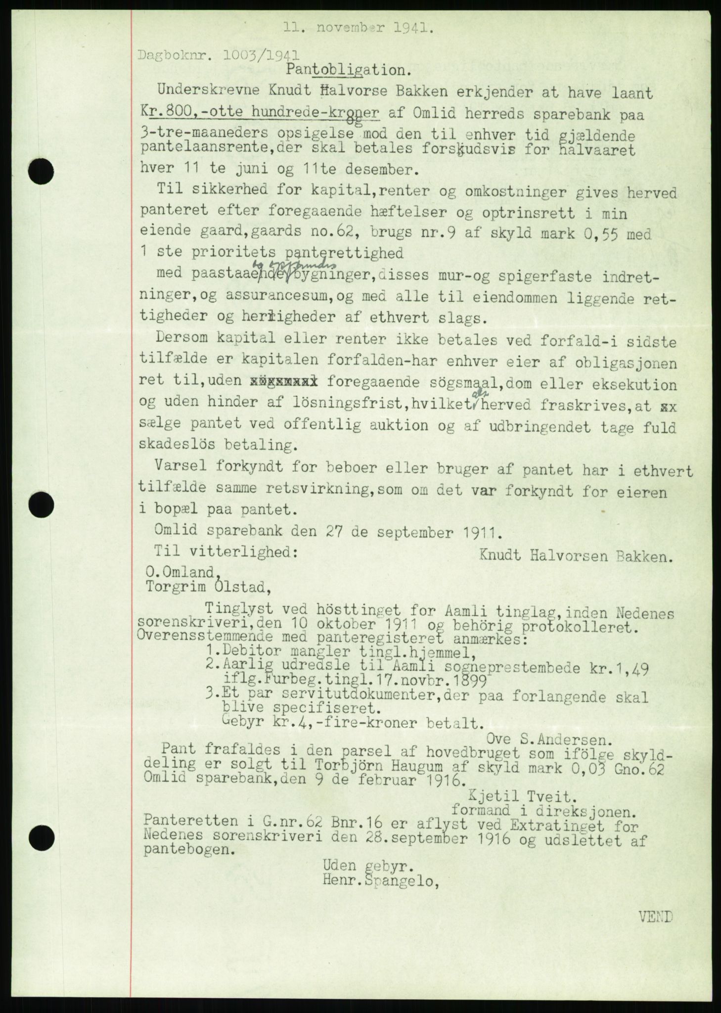 Nedenes sorenskriveri, SAK/1221-0006/G/Gb/Gbb/L0001: Pantebok nr. I, 1939-1942, Dagboknr: 1003/1941