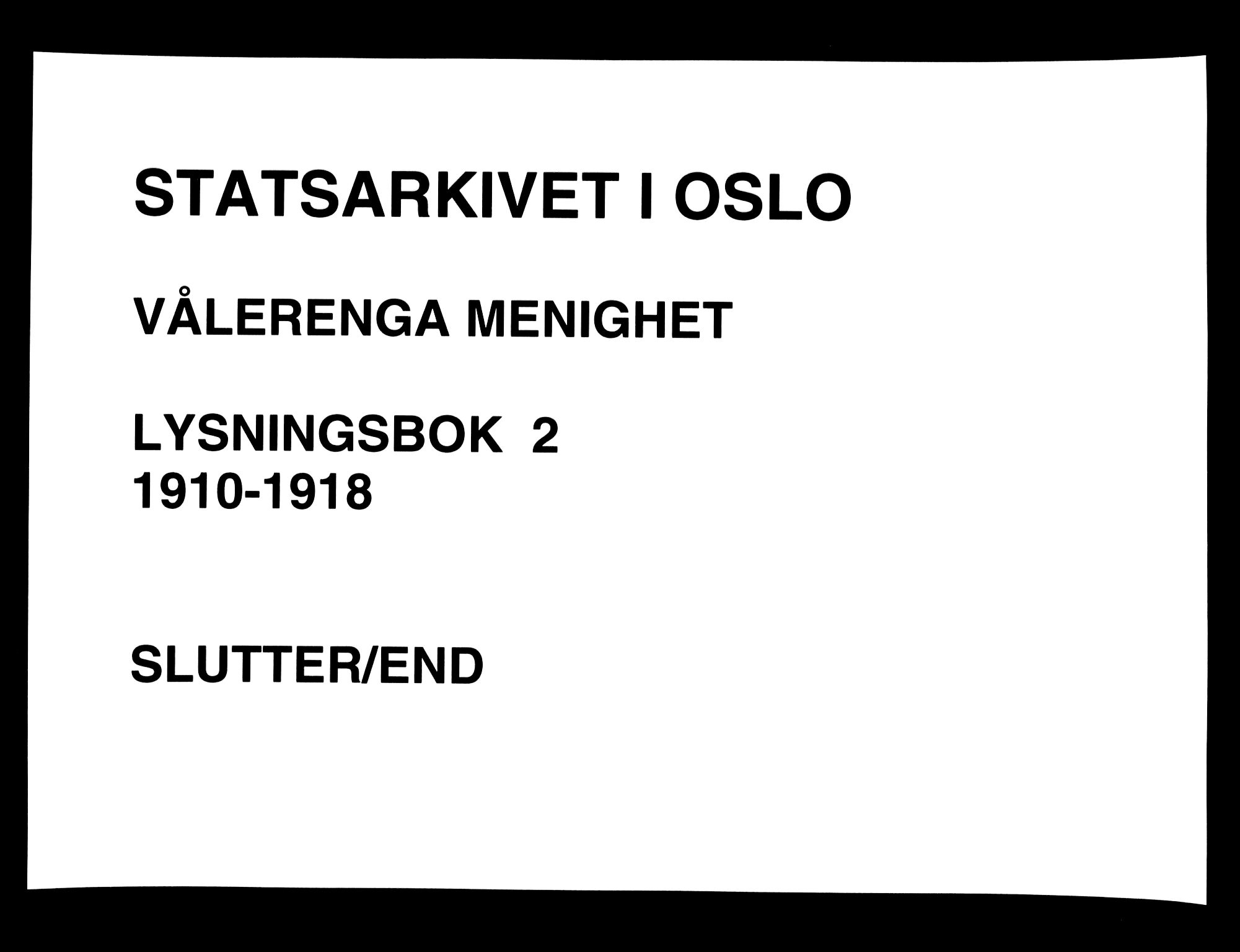 Vålerengen prestekontor Kirkebøker, SAO/A-10878/H/Ha/L0002: Lysningsprotokoll nr. 2, 1910-1918